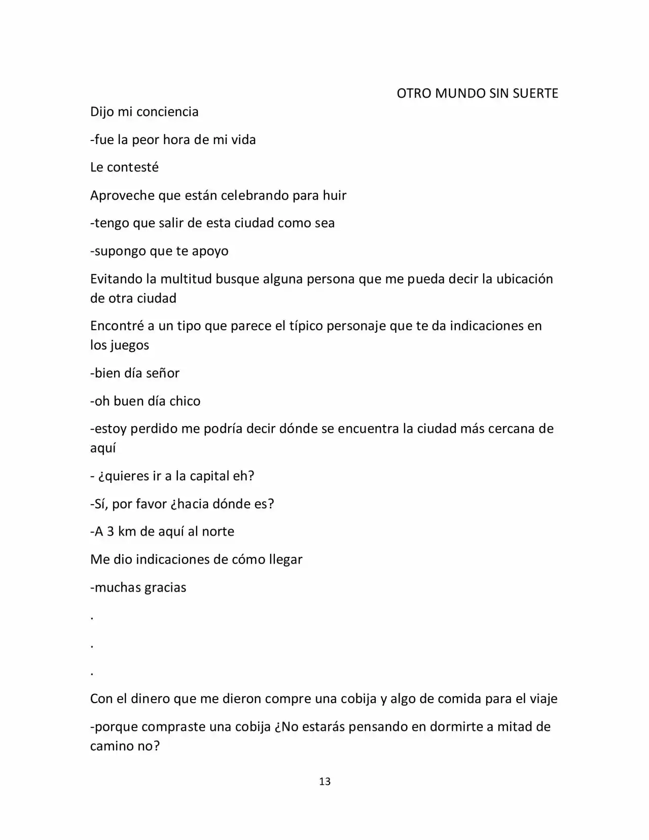 Otro Mundo Sin Suerte (Novela) - Capítulo 3 - Página 3 - LectorTMOo