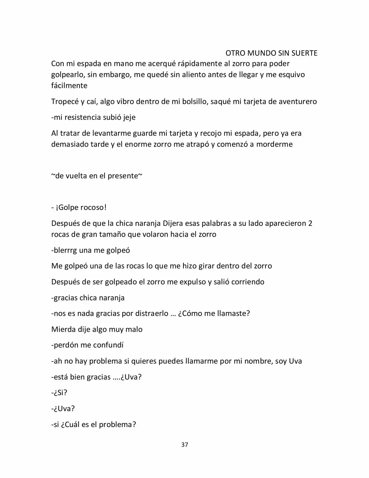 Otro Mundo Sin Suerte (Novela) - Capítulo 7 - Página 5 - LectorTMOo