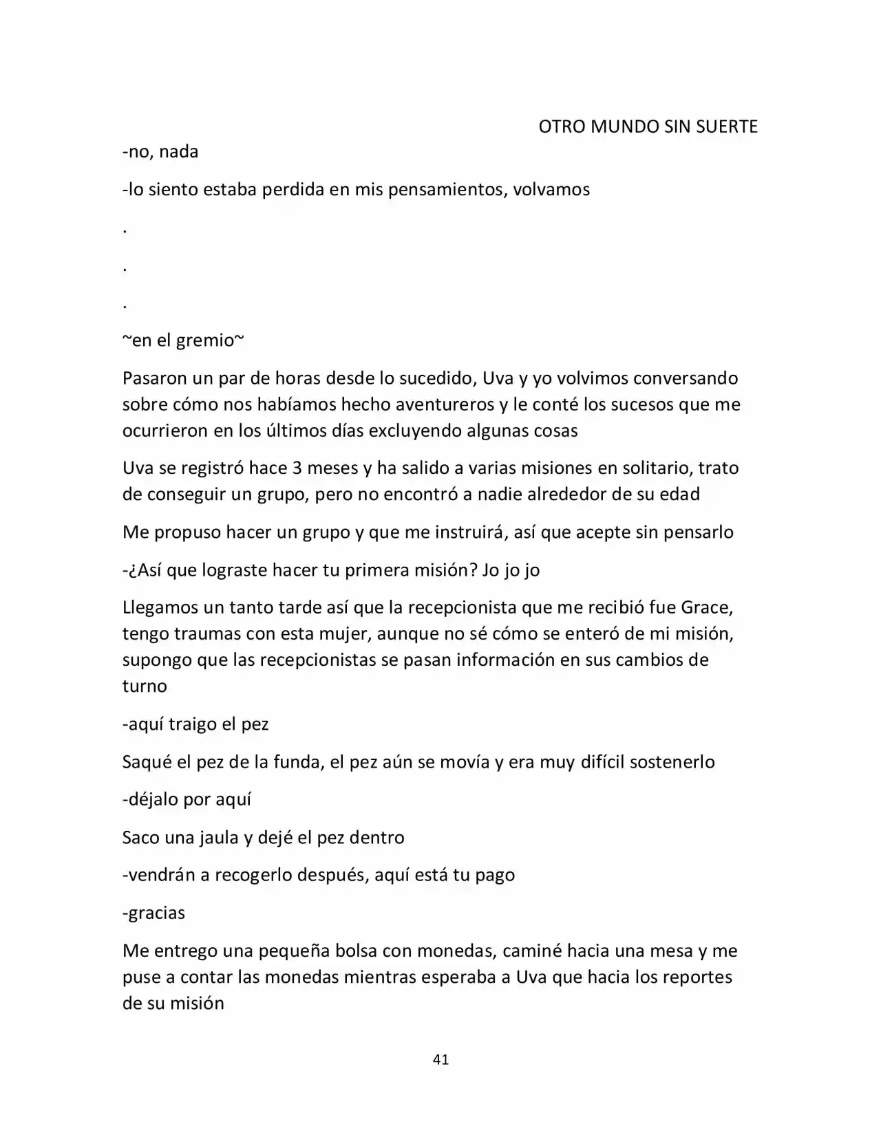 Otro Mundo Sin Suerte (Novela) - Capítulo 8 - Página 3 - LectorTMOo