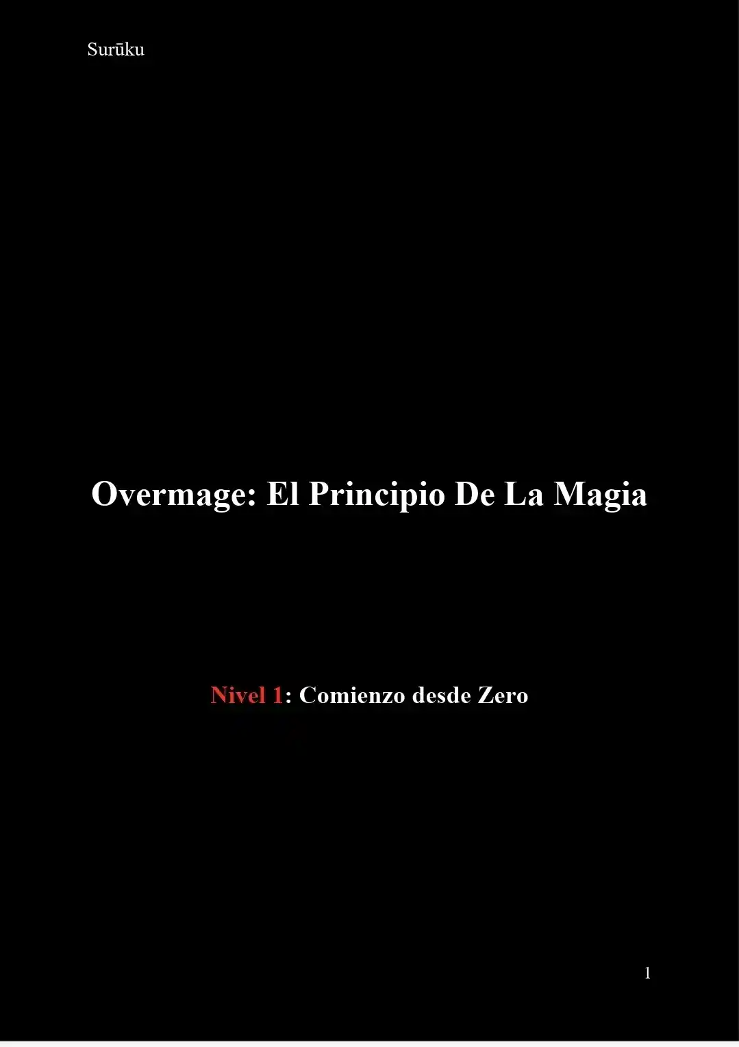Overmage: Reencarné En Un Mundo Donde La Magia No Existe, Así Que Decidí Crearla Desde Cero (Novela) - Capítulo 1 - Página 2 - LectorTMOo
