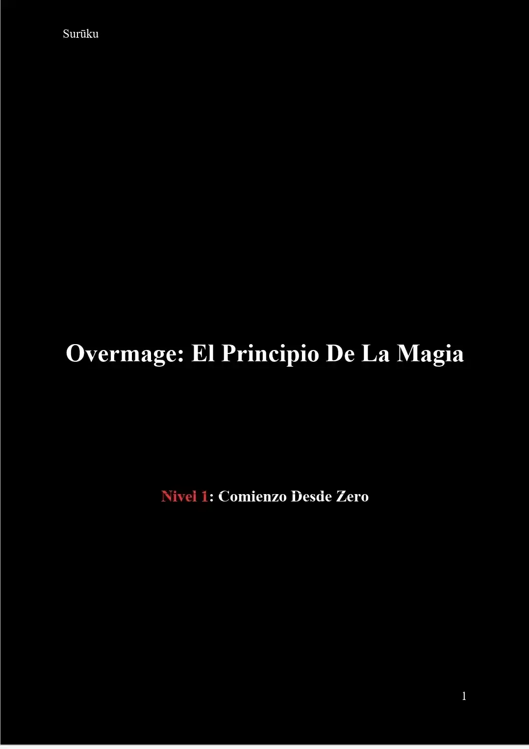 Overmage: Reencarné En Un Mundo Donde La Magia No Existe, Así Que Decidí Crearla Desde Cero (Novela) - Capítulo 10 - Página 2 - LectorTMOo