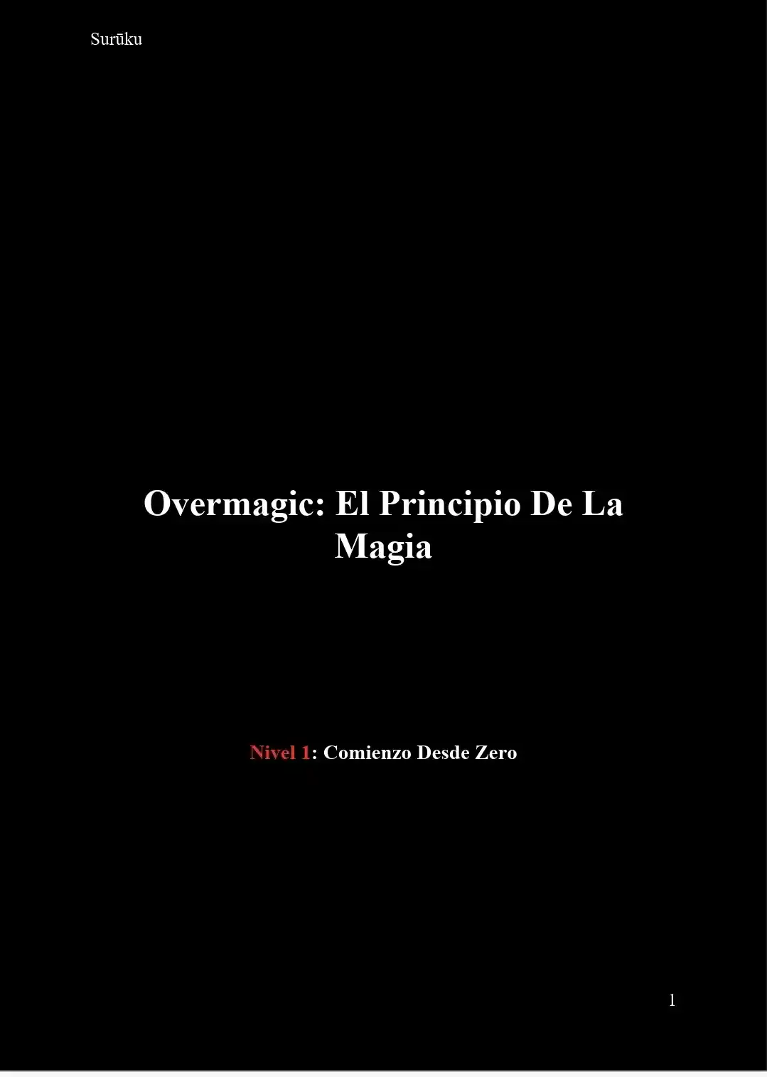 Overmage: Reencarné En Un Mundo Donde La Magia No Existe, Así Que Decidí Crearla Desde Cero (Novela) - Capítulo 15 - Página 2 - LectorTMOo