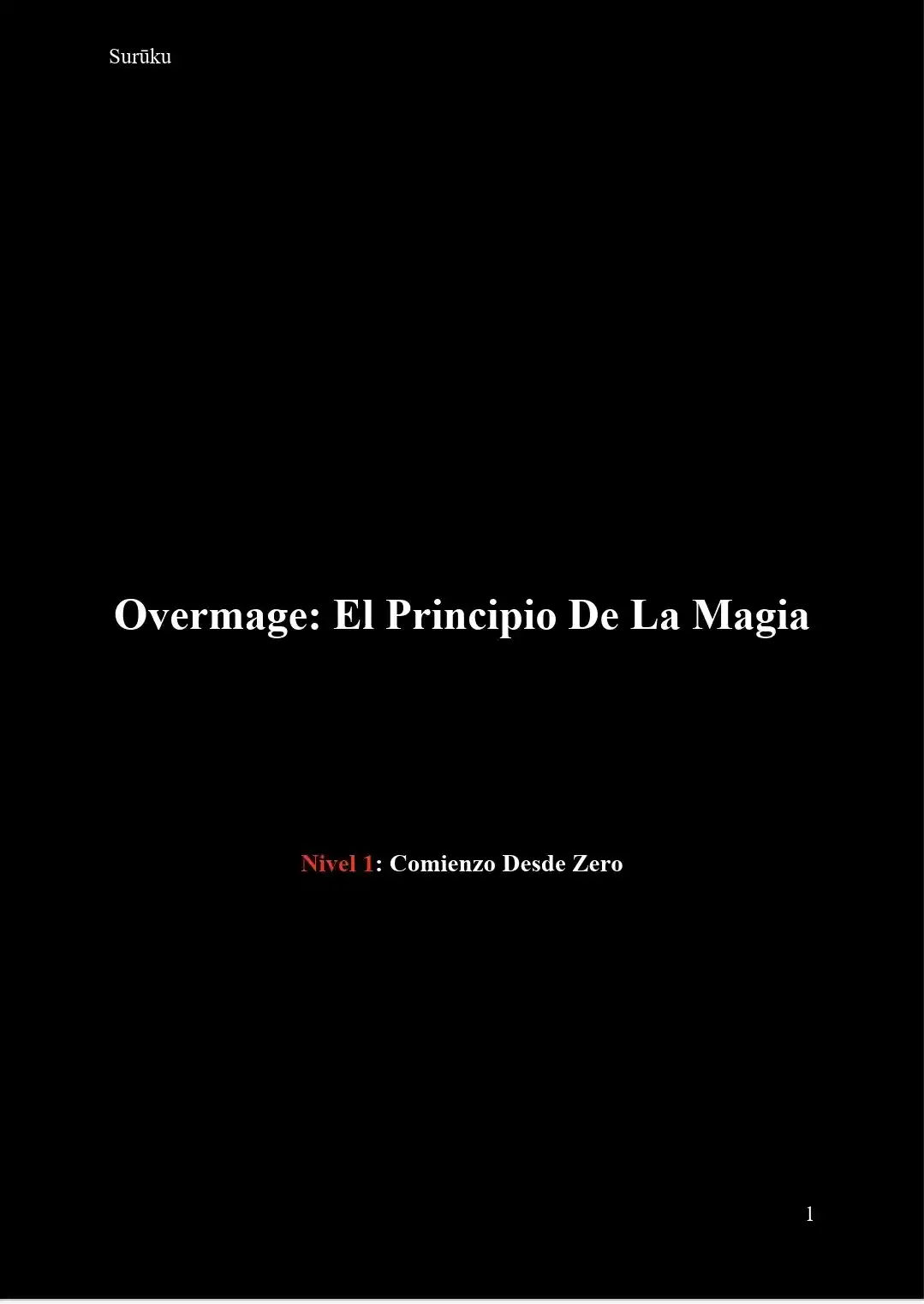 Overmage: Reencarné En Un Mundo Donde La Magia No Existe, Así Que Decidí Crearla Desde Cero (Novela) - Capítulo 17 - Página 2 - LectorTMOo