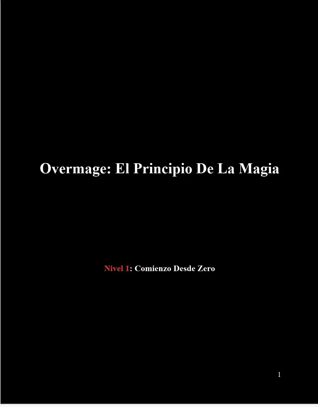 Overmage: Reencarné En Un Mundo Donde La Magia No Existe, Así Que Decidí Crearla Desde Cero (Novela) - Capítulo 19 - Página 2 - LectorTMOo
