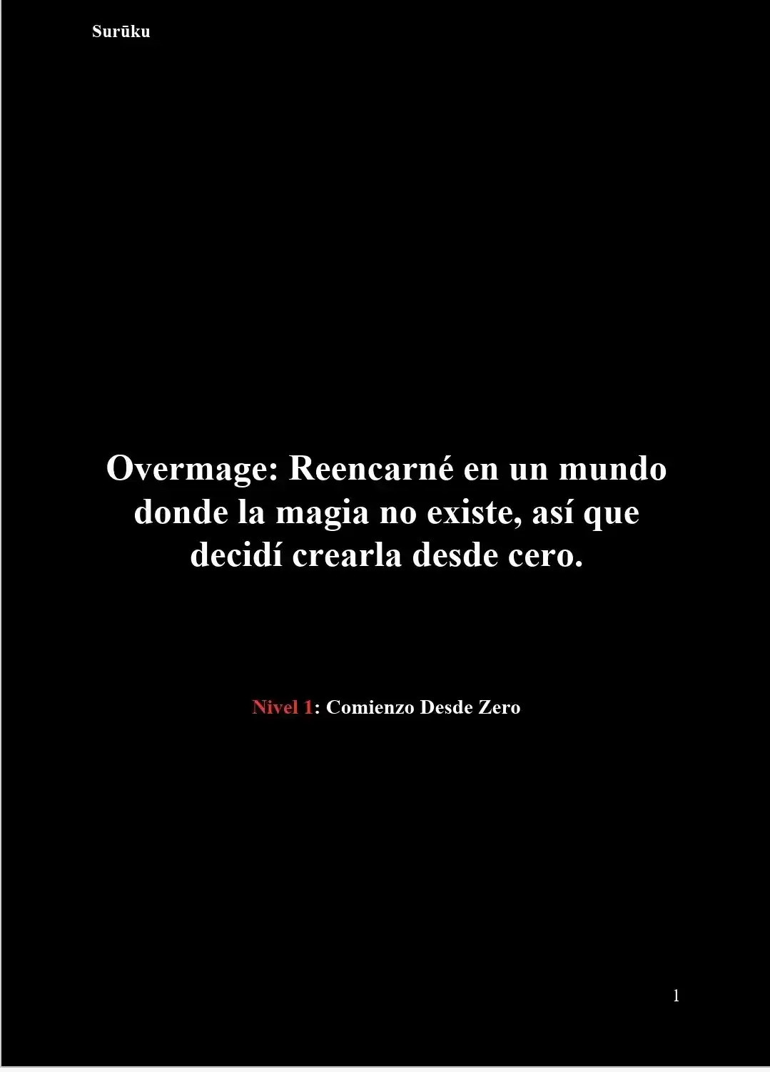 Overmage: Reencarné En Un Mundo Donde La Magia No Existe, Así Que Decidí Crearla Desde Cero (Novela) - Capítulo 24 - Página 2 - LectorTMOo