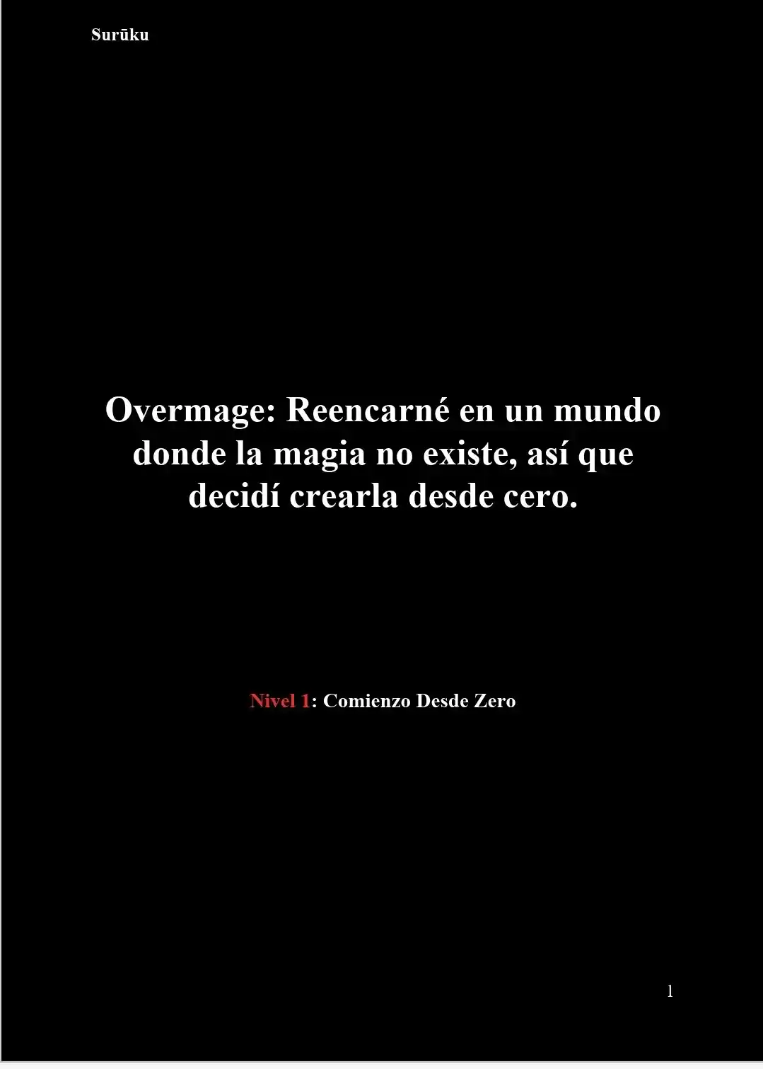 Overmage: Reencarné En Un Mundo Donde La Magia No Existe, Así Que Decidí Crearla Desde Cero (Novela) - Capítulo 30 - Página 2 - LectorTMOo