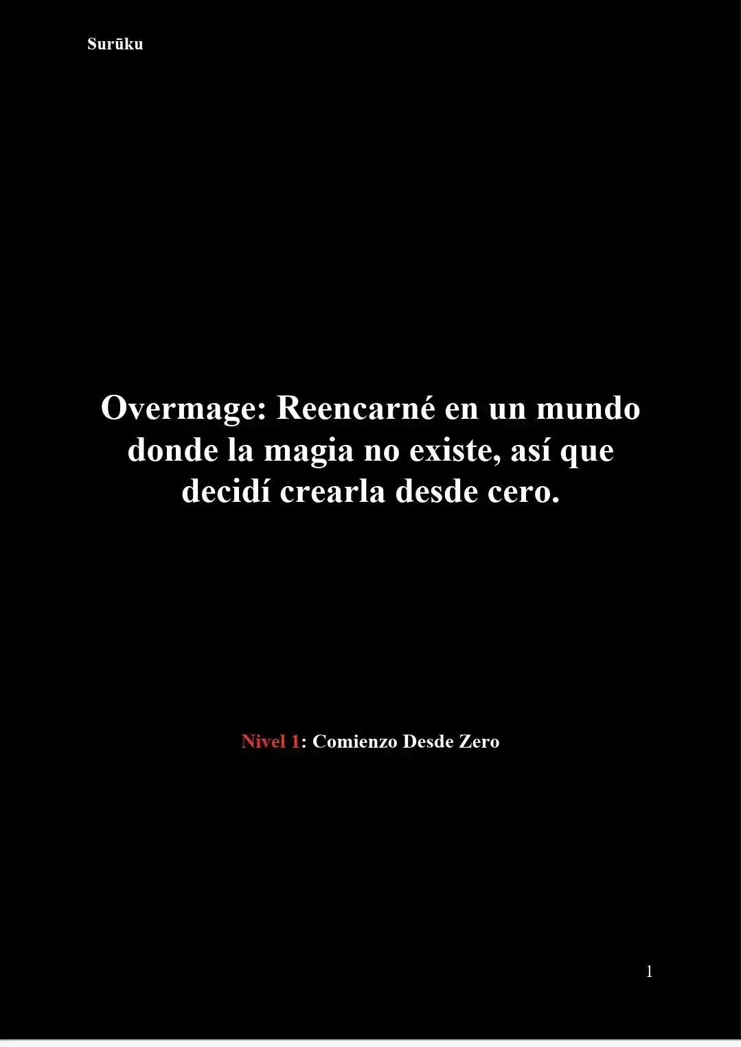Overmage: Reencarné En Un Mundo Donde La Magia No Existe, Así Que Decidí Crearla Desde Cero (Novela) - Capítulo 33 - Página 2 - LectorTMOo