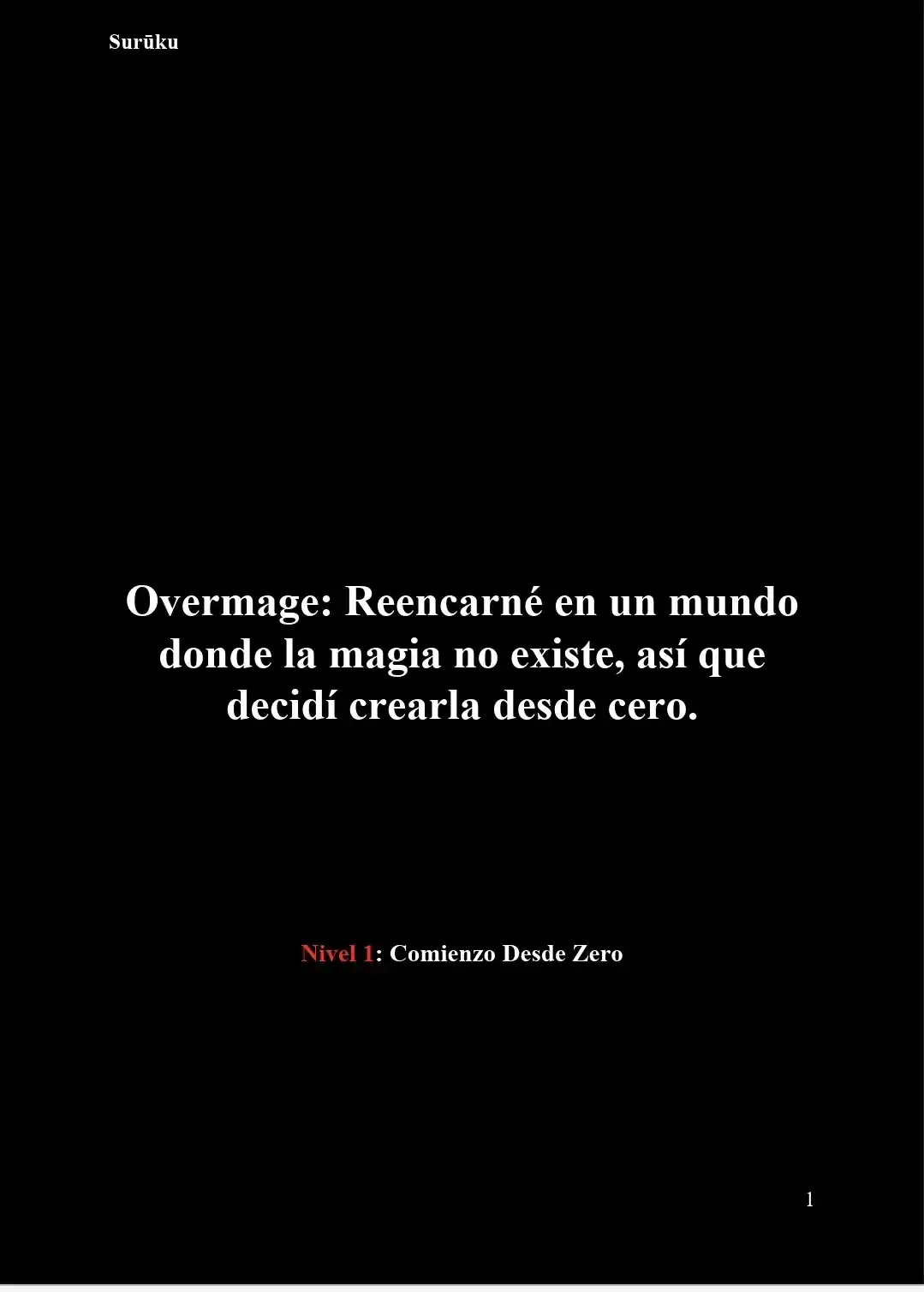 Overmage: Reencarné En Un Mundo Donde La Magia No Existe, Así Que Decidí Crearla Desde Cero (Novela) - Capítulo 35 - Página 2 - LectorTMOo