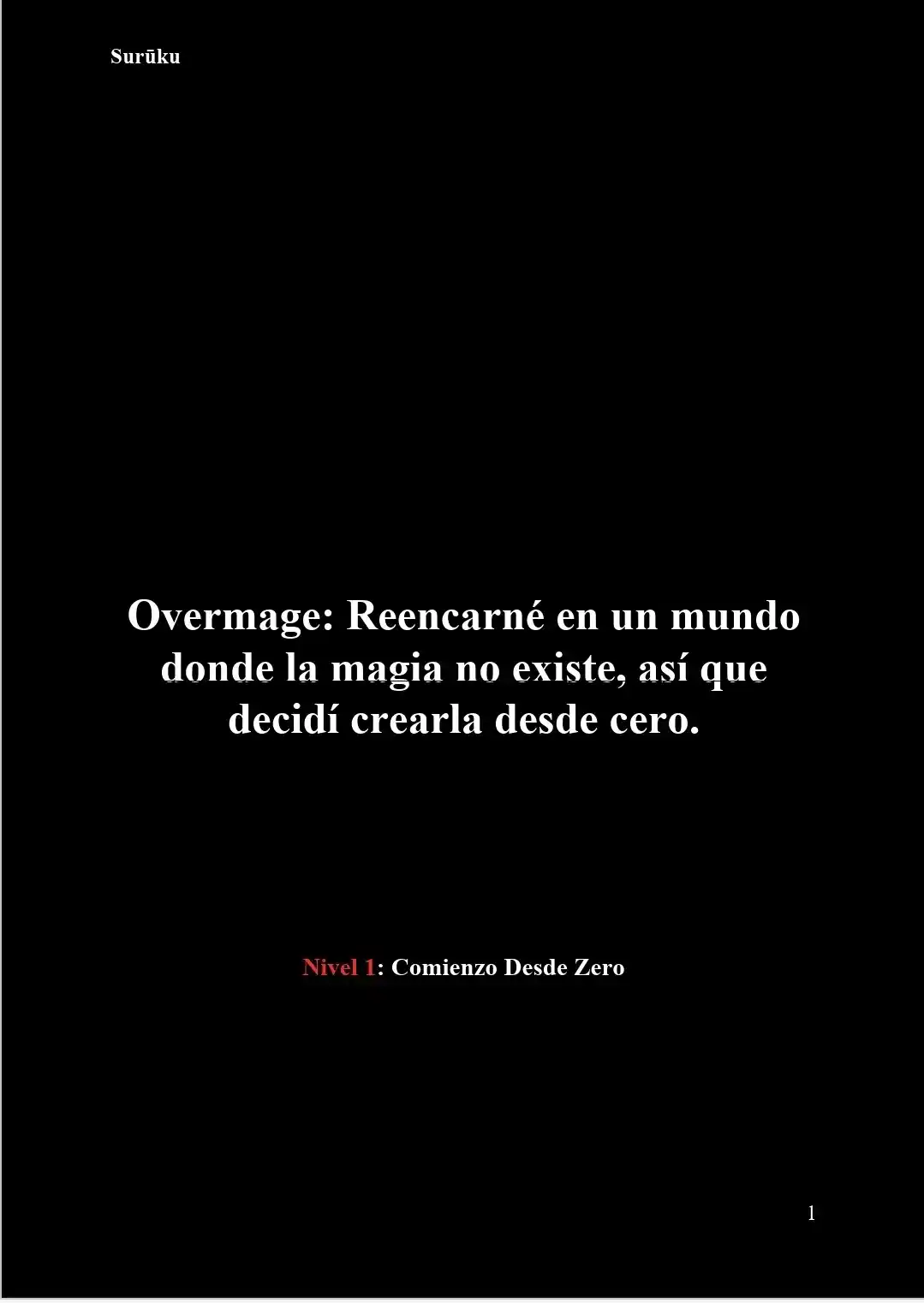 Overmage: Reencarné En Un Mundo Donde La Magia No Existe, Así Que Decidí Crearla Desde Cero (Novela) - Capítulo 39 - Página 2 - LectorTMOo