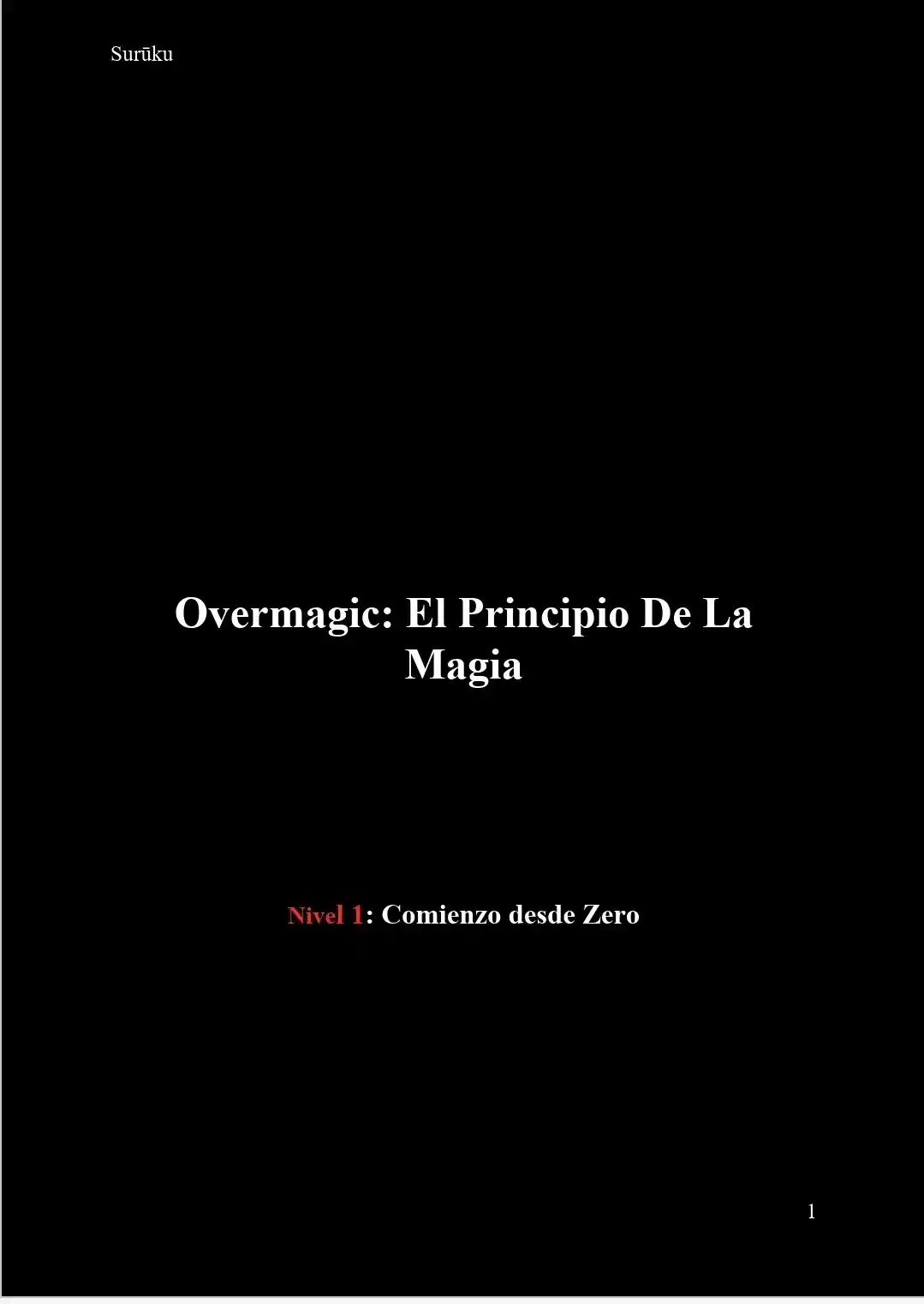 Overmage: Reencarné En Un Mundo Donde La Magia No Existe, Así Que Decidí Crearla Desde Cero (Novela) - Capítulo 4 - Página 2 - LectorTMOo