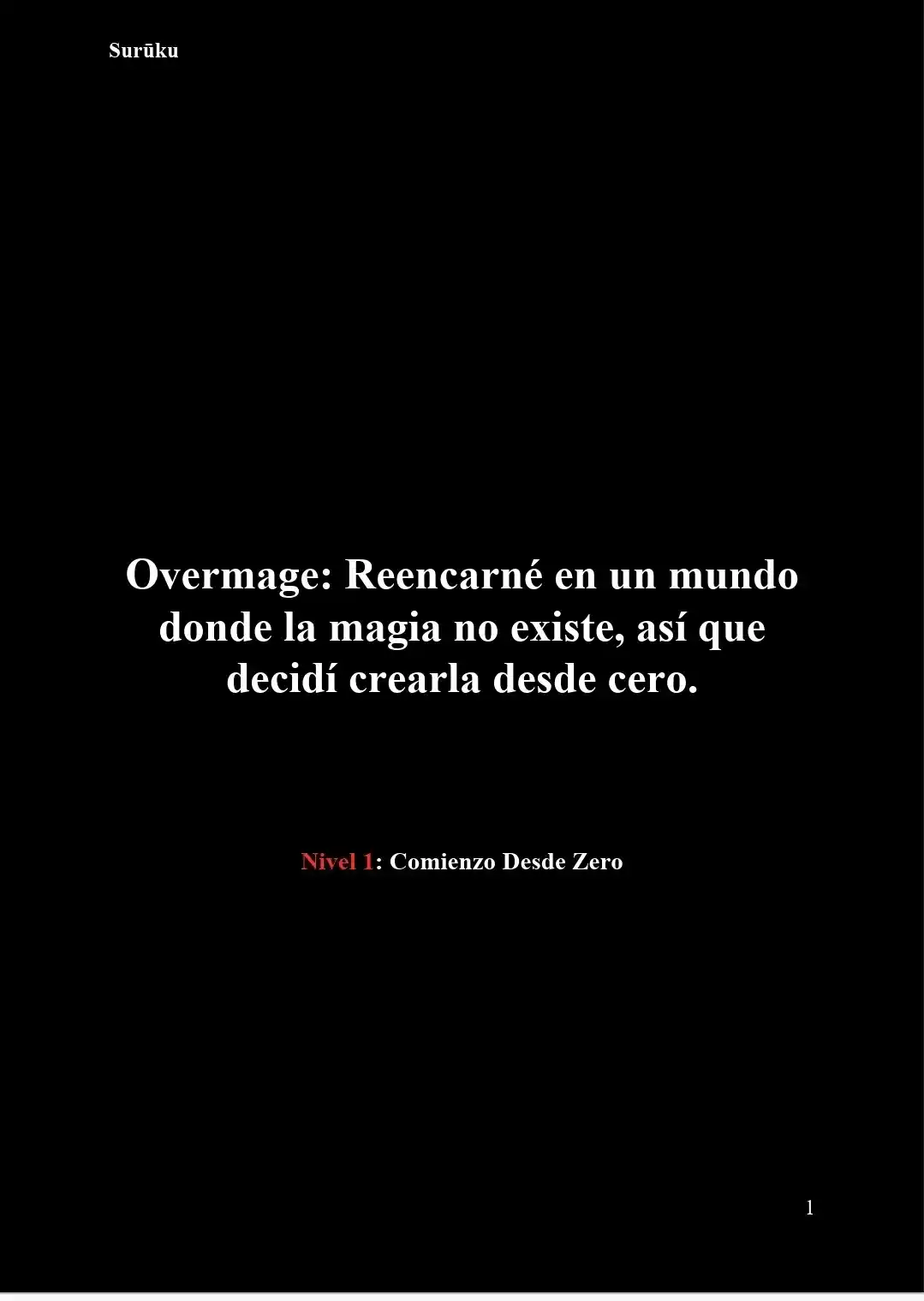 Overmage: Reencarné En Un Mundo Donde La Magia No Existe, Así Que Decidí Crearla Desde Cero (Novela) - Capítulo 41 - Página 2 - LectorTMOo
