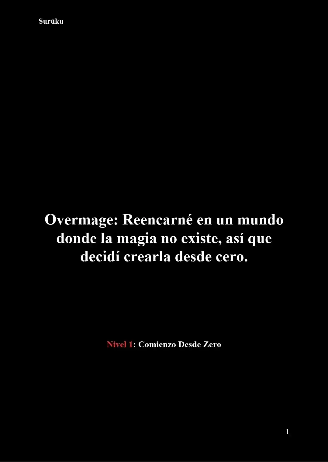 Overmage: Reencarné En Un Mundo Donde La Magia No Existe, Así Que Decidí Crearla Desde Cero (Novela) - Capítulo 44 - Página 2 - LectorTMOo