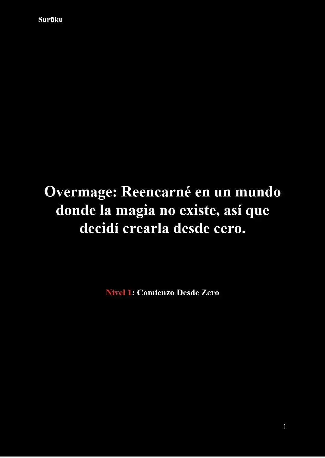 Overmage: Reencarné En Un Mundo Donde La Magia No Existe, Así Que Decidí Crearla Desde Cero (Novela) - Capítulo 48 - Página 2 - LectorTMOo
