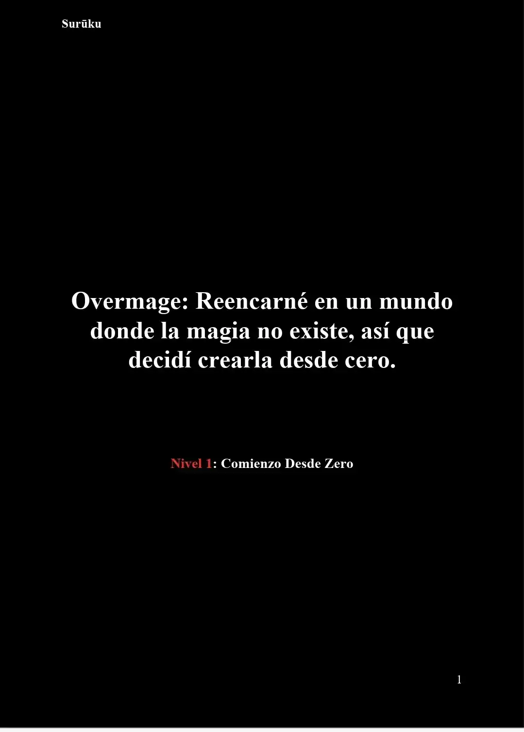 Overmage: Reencarné En Un Mundo Donde La Magia No Existe, Así Que Decidí Crearla Desde Cero (Novela) - Capítulo 51 - Página 2 - LectorTMOo
