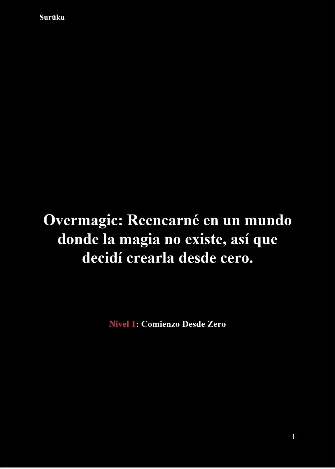 Overmage: Reencarné En Un Mundo Donde La Magia No Existe, Así Que Decidí Crearla Desde Cero (Novela) - Capítulo 57 - Página 2 - LectorTMOo