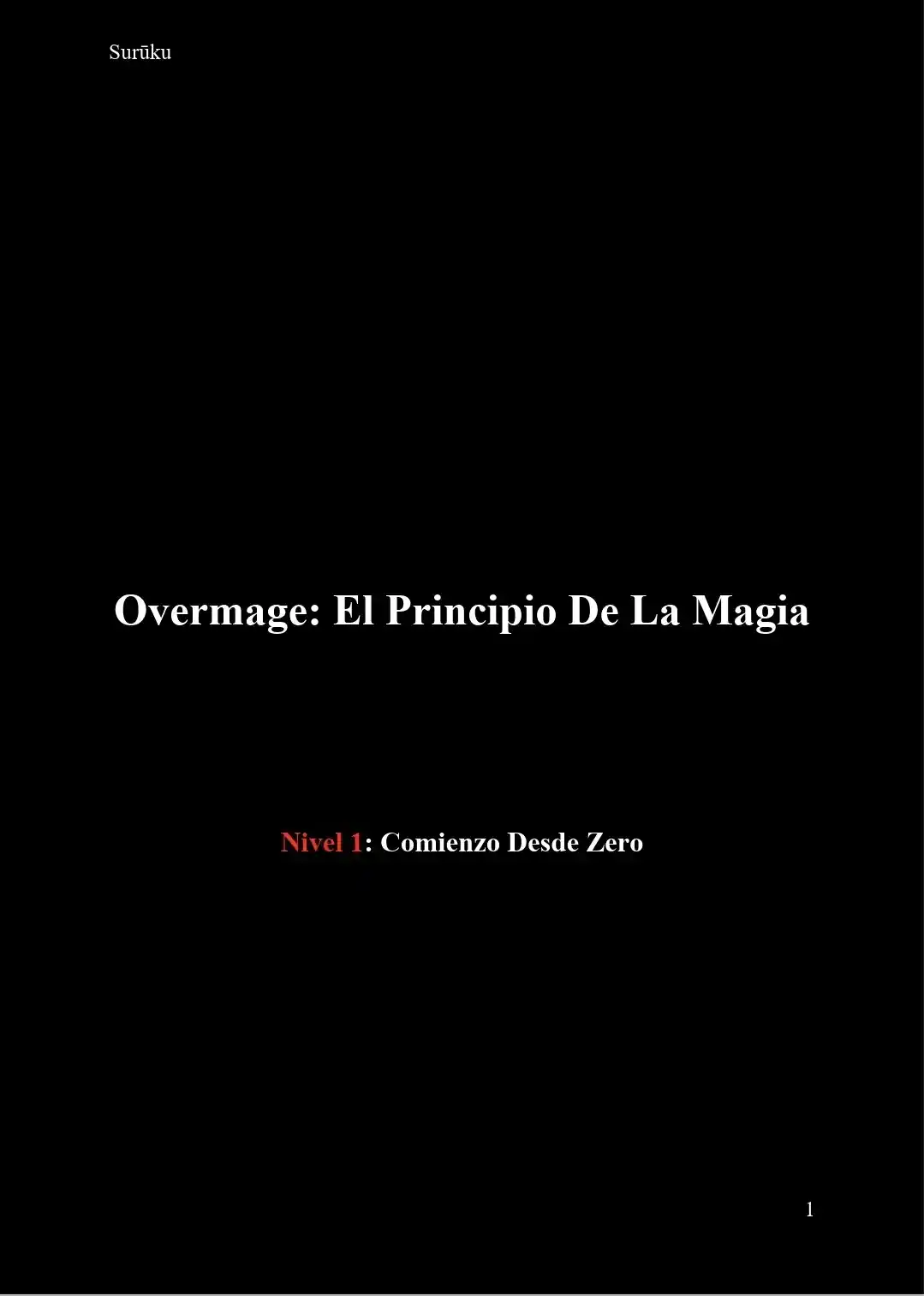 Overmage: Reencarné En Un Mundo Donde La Magia No Existe, Así Que Decidí Crearla Desde Cero (Novela) - Capítulo 7 - Página 2 - LectorTMOo