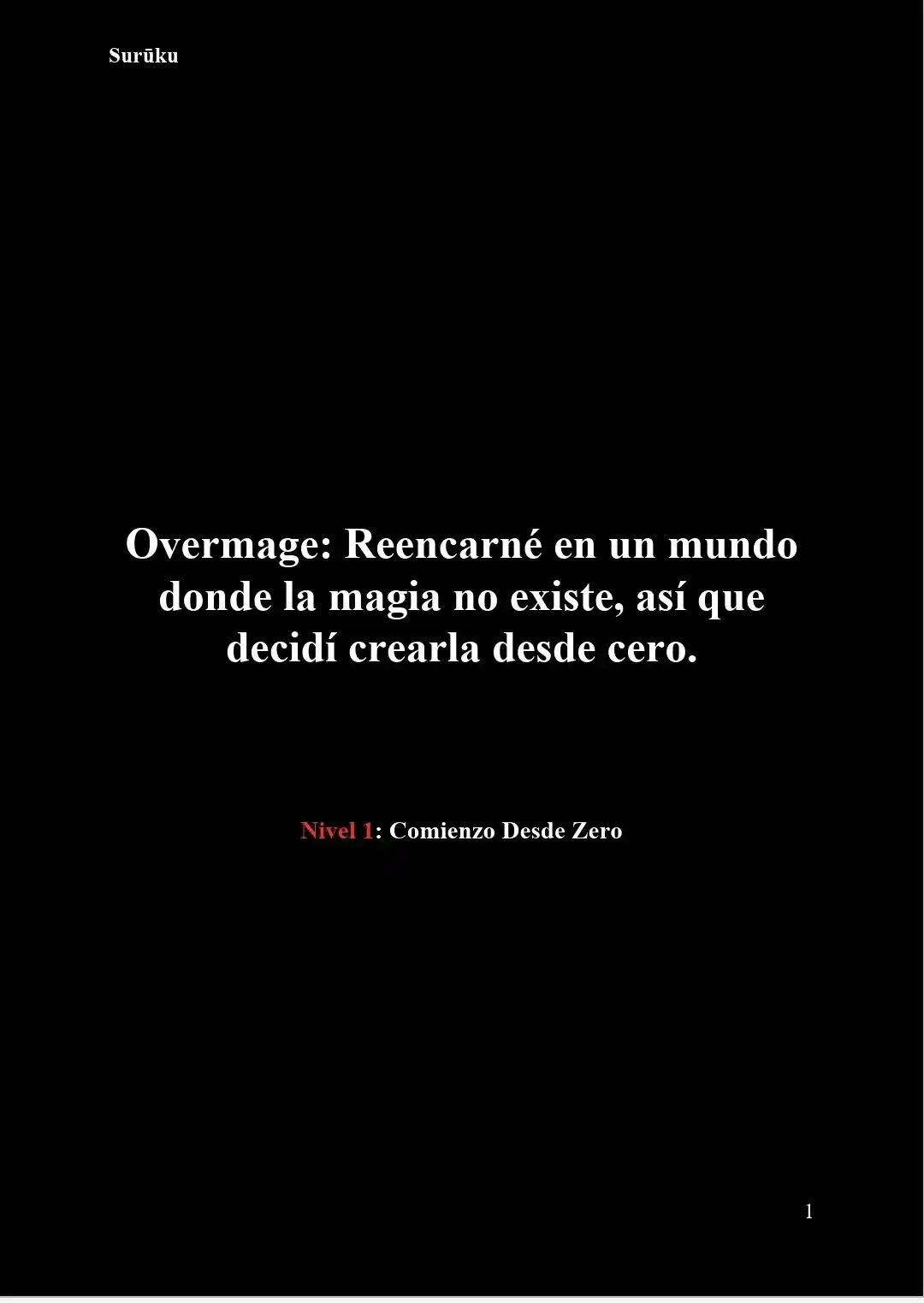 Overmage: Reencarné En Un Mundo Donde La Magia No Existe, Así Que Decidí Crearla Desde Cero (Novela) - Capítulo 73 - Página 2 - LectorTMOo