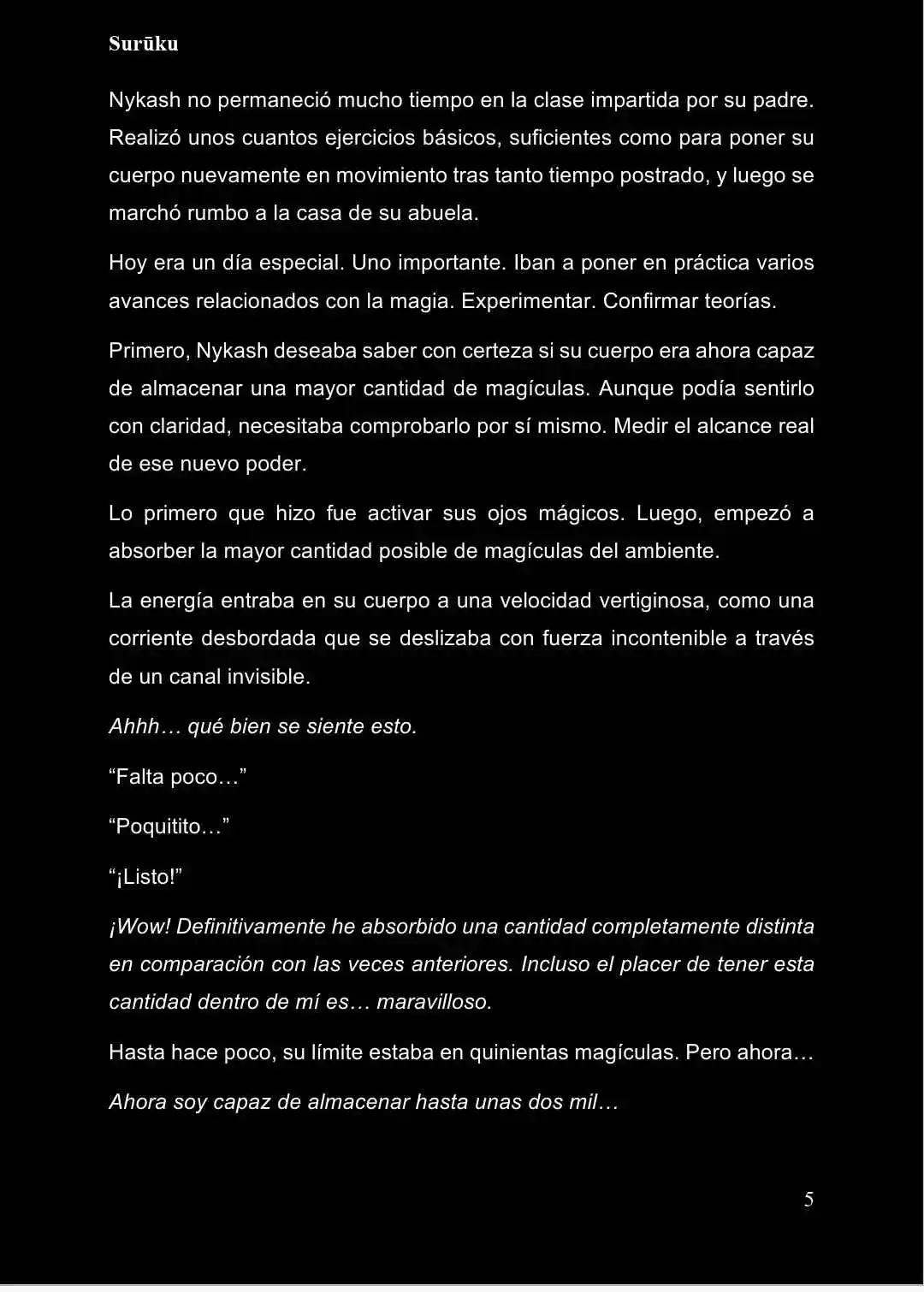 Overmage: Reencarné En Un Mundo Donde La Magia No Existe, Así Que Decidí Crearla Desde Cero (Novela) - Capítulo 77 - Página 6 - LectorTMOo
