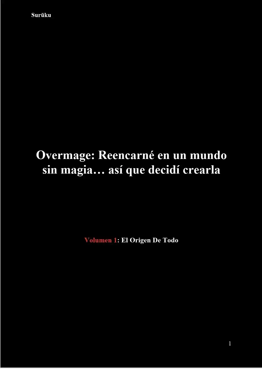Overmage: Reencarné En Un Mundo Donde La Magia No Existe, Así Que Decidí Crearla Desde Cero (Novela) - Capítulo 88 - Página 2 - LectorTMOo