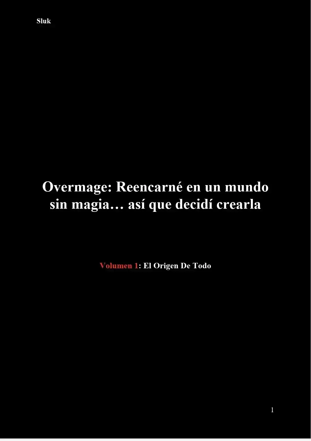 Overmage: Reencarné En Un Mundo Donde La Magia No Existe, Así Que Decidí Crearla Desde Cero (Novela) - Capítulo 90 - Página 2 - LectorTMOo