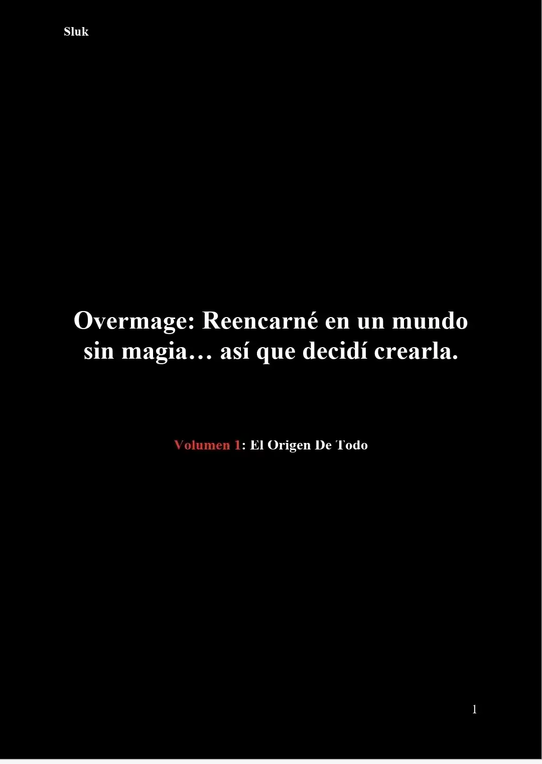 Overmage: Reencarné En Un Mundo Donde La Magia No Existe, Así Que Decidí Crearla Desde Cero (Novela) - Capítulo 93 - Página 2 - LectorTMOo