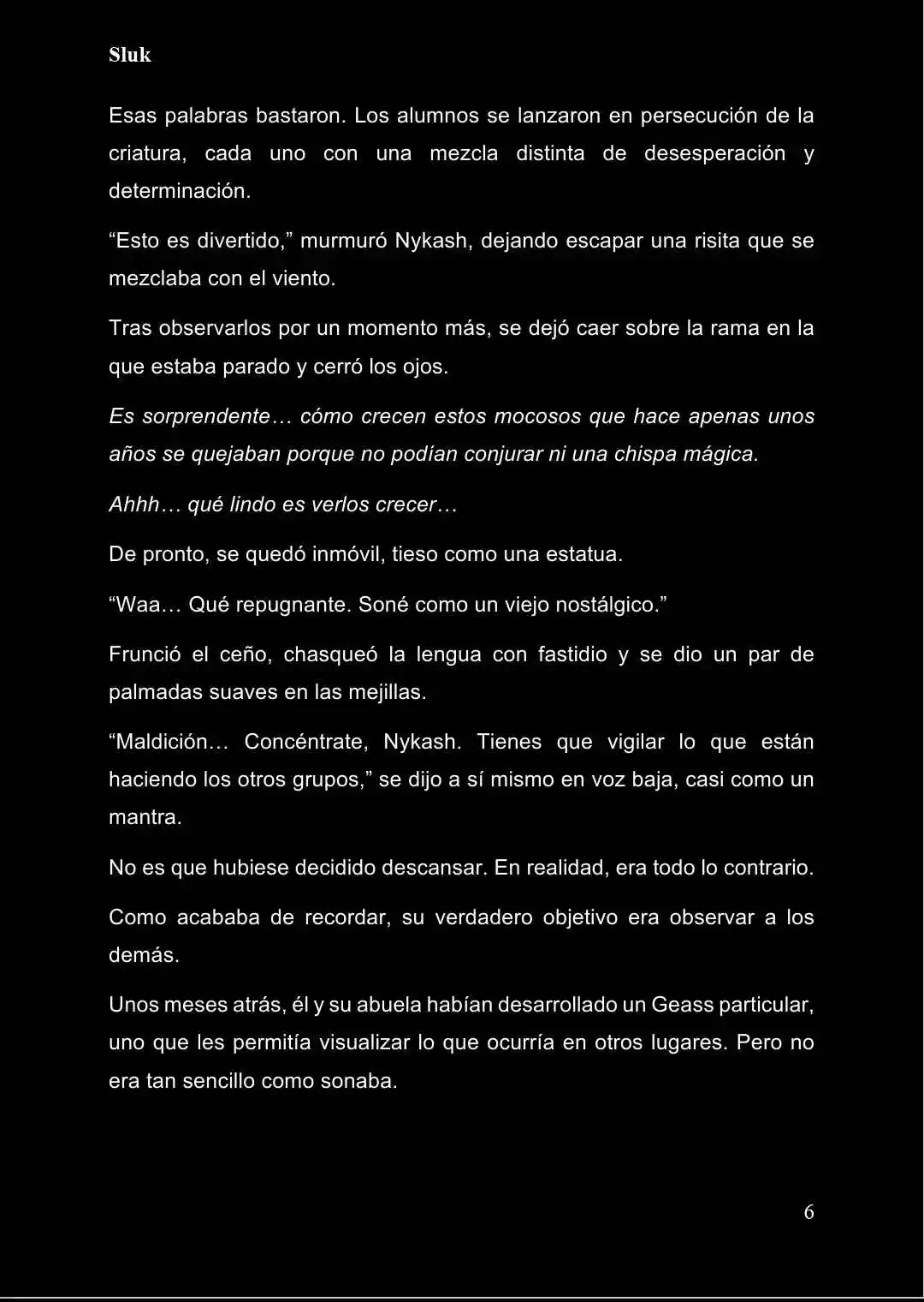 Overmage: Reencarné En Un Mundo Donde La Magia No Existe, Así Que Decidí Crearla Desde Cero (Novela) - Capítulo 93 - Página 7 - LectorTMOo