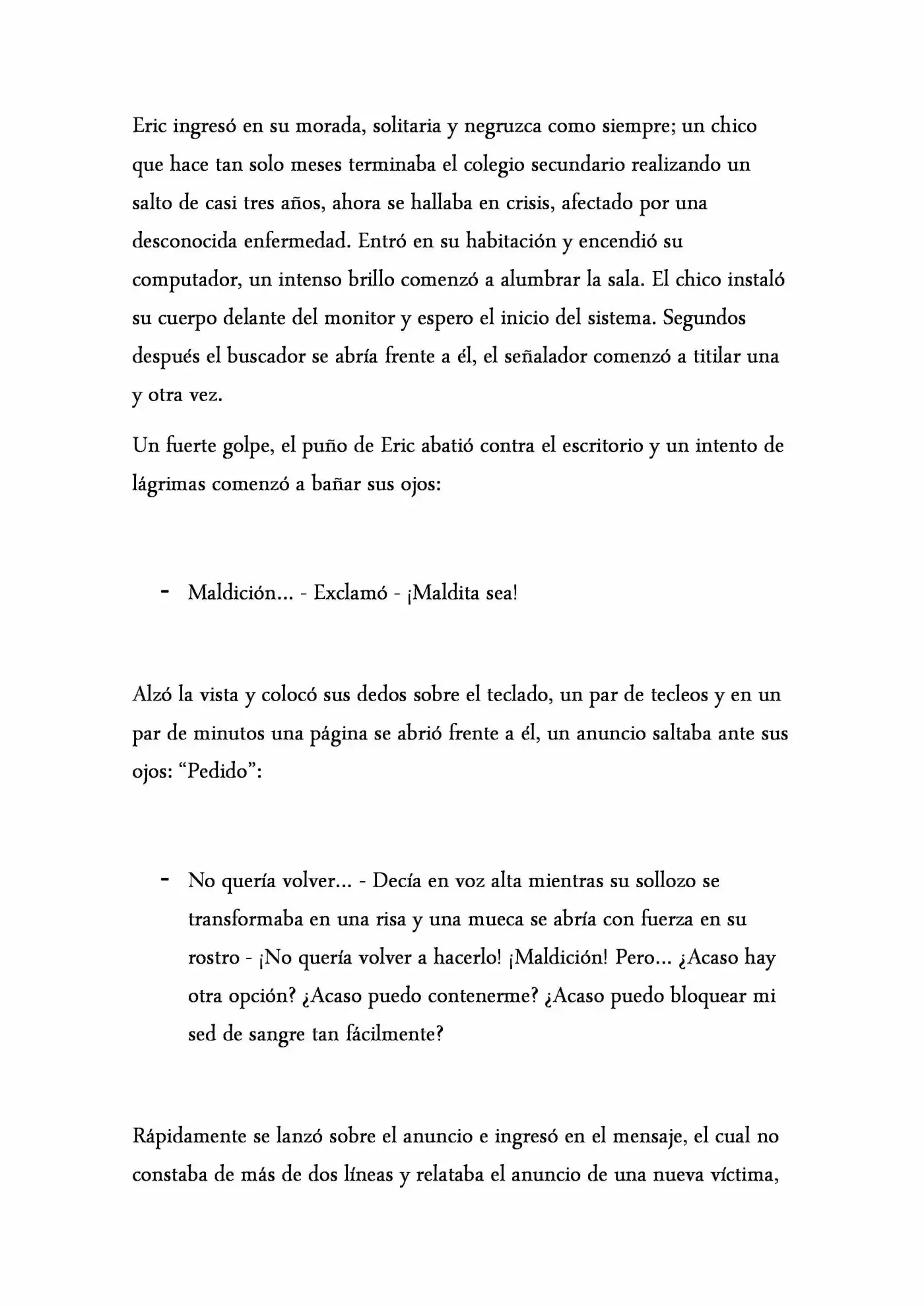 Padecimiento (Novela) - Capítulo 1 - Página 3 - LectorTMOo