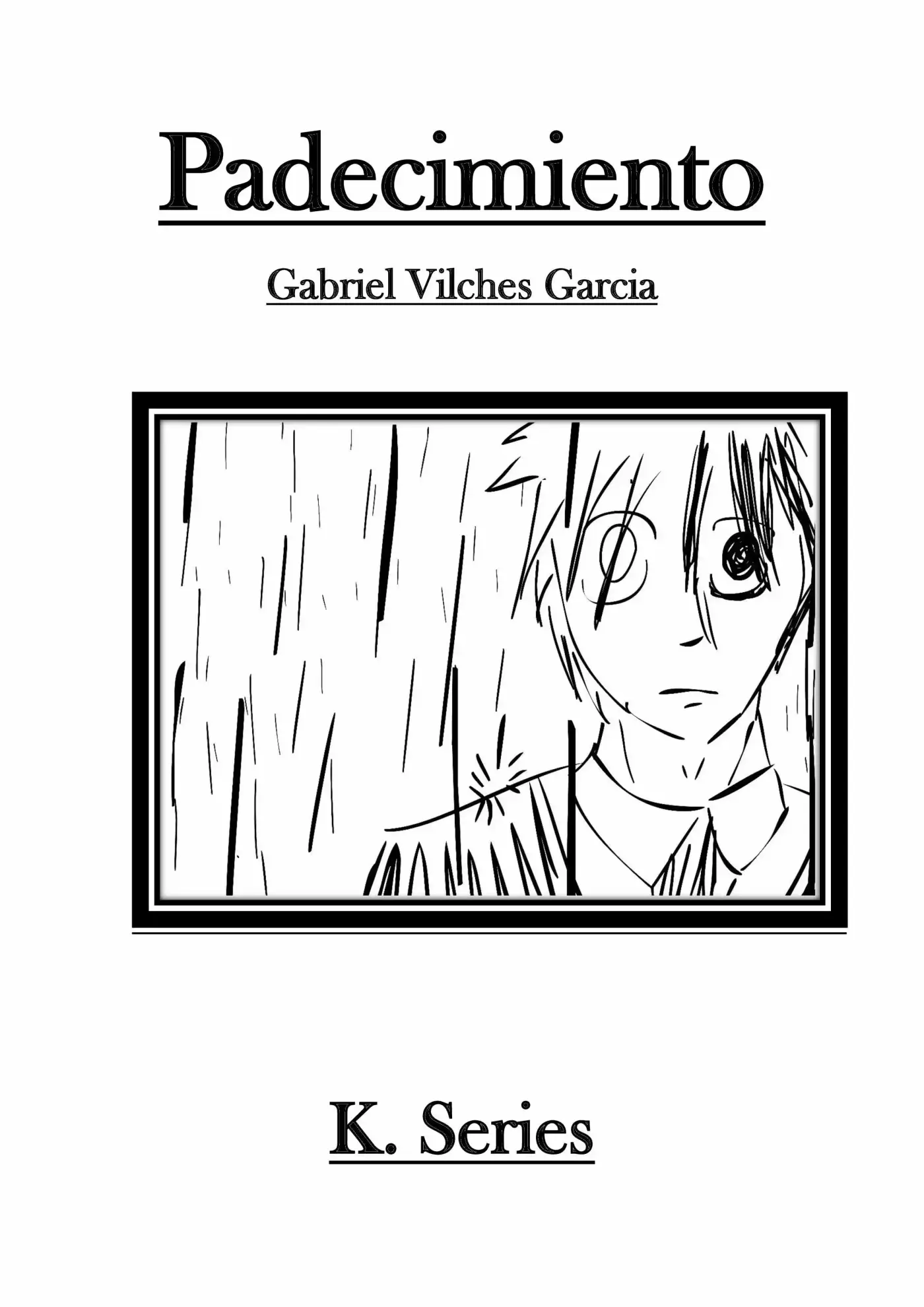 Padecimiento (Novela) - Capítulo 2 - Página 1 - LectorTMOo