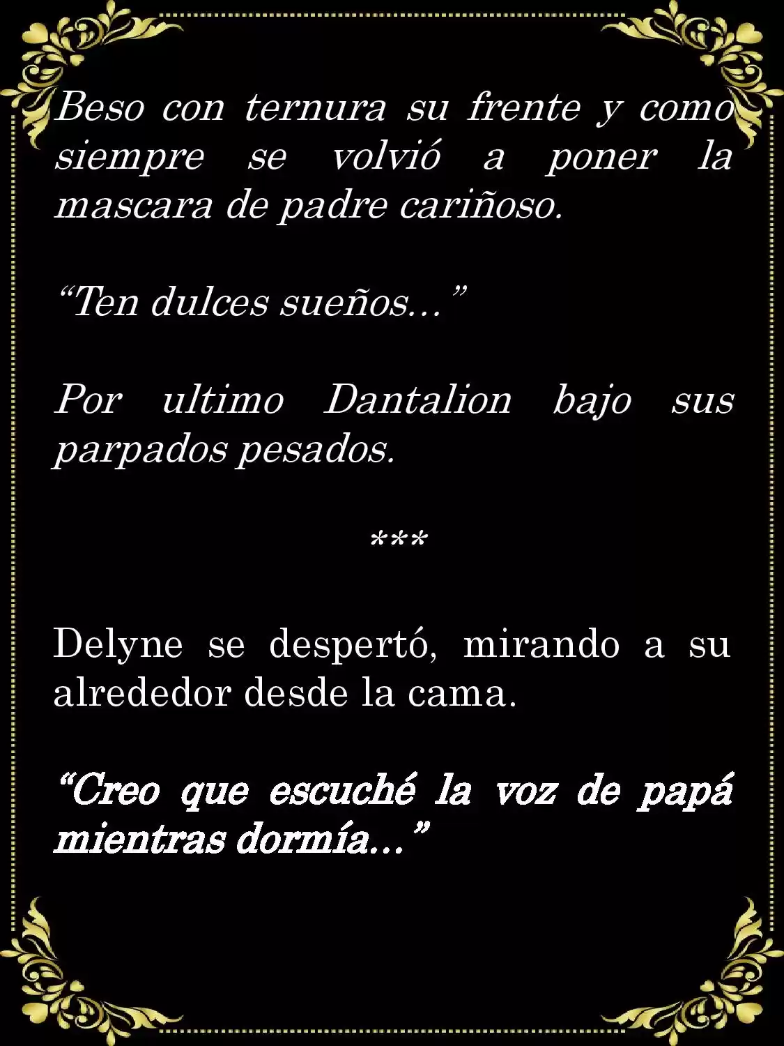 PAPÁ, ¿PORQUE ERES TAN MALO? (Novela) - Capítulo 1.4 - Página 14 - LectorTMOo