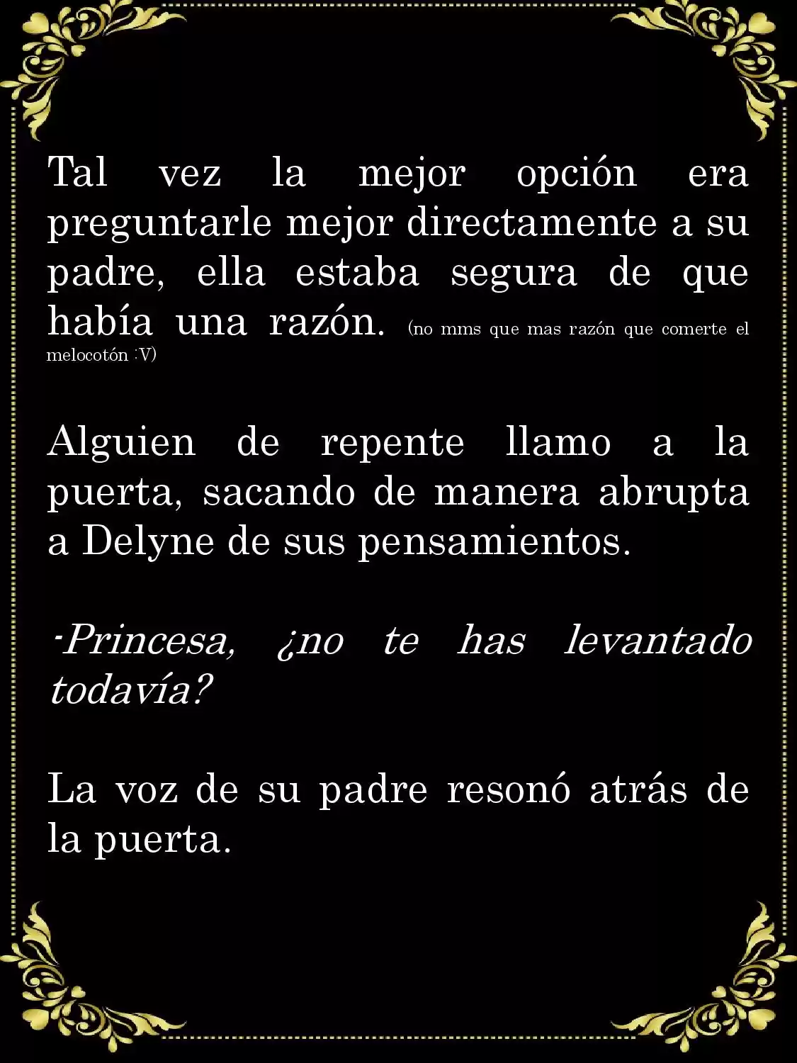 PAPÁ, ¿PORQUE ERES TAN MALO? (Novela) - Capítulo 1.4 - Página 20 - LectorTMOo