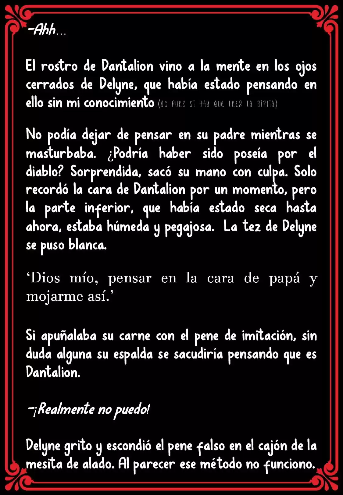 PAPÁ, ¿PORQUE ERES TAN MALO? (Novela) - Capítulo 2.4 - Página 11 - LectorTMOo