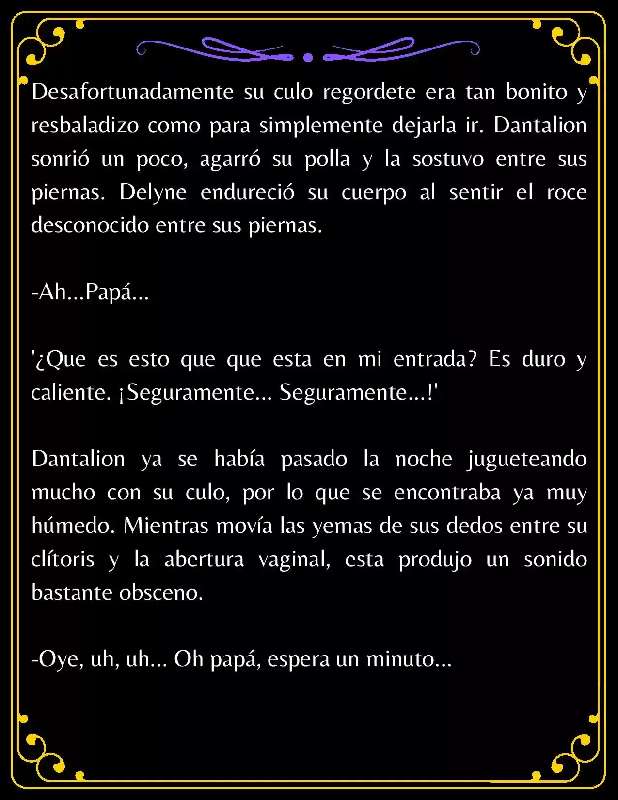 PAPÁ, ¿PORQUE ERES TAN MALO? (Novela) - Capítulo 4.2 - Página 15 - LectorTMOo