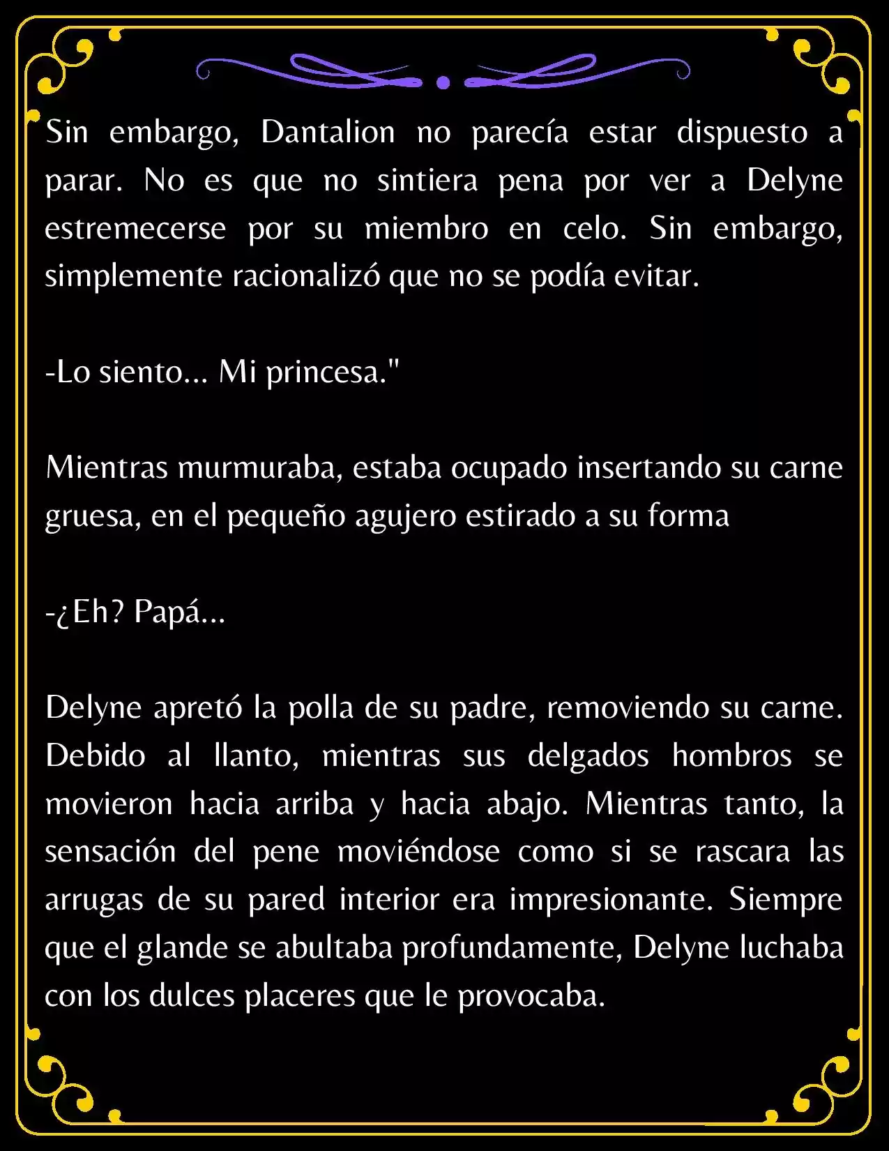 PAPÁ, ¿PORQUE ERES TAN MALO? (Novela) - Capítulo 4.3 - Página 14 - LectorTMOo