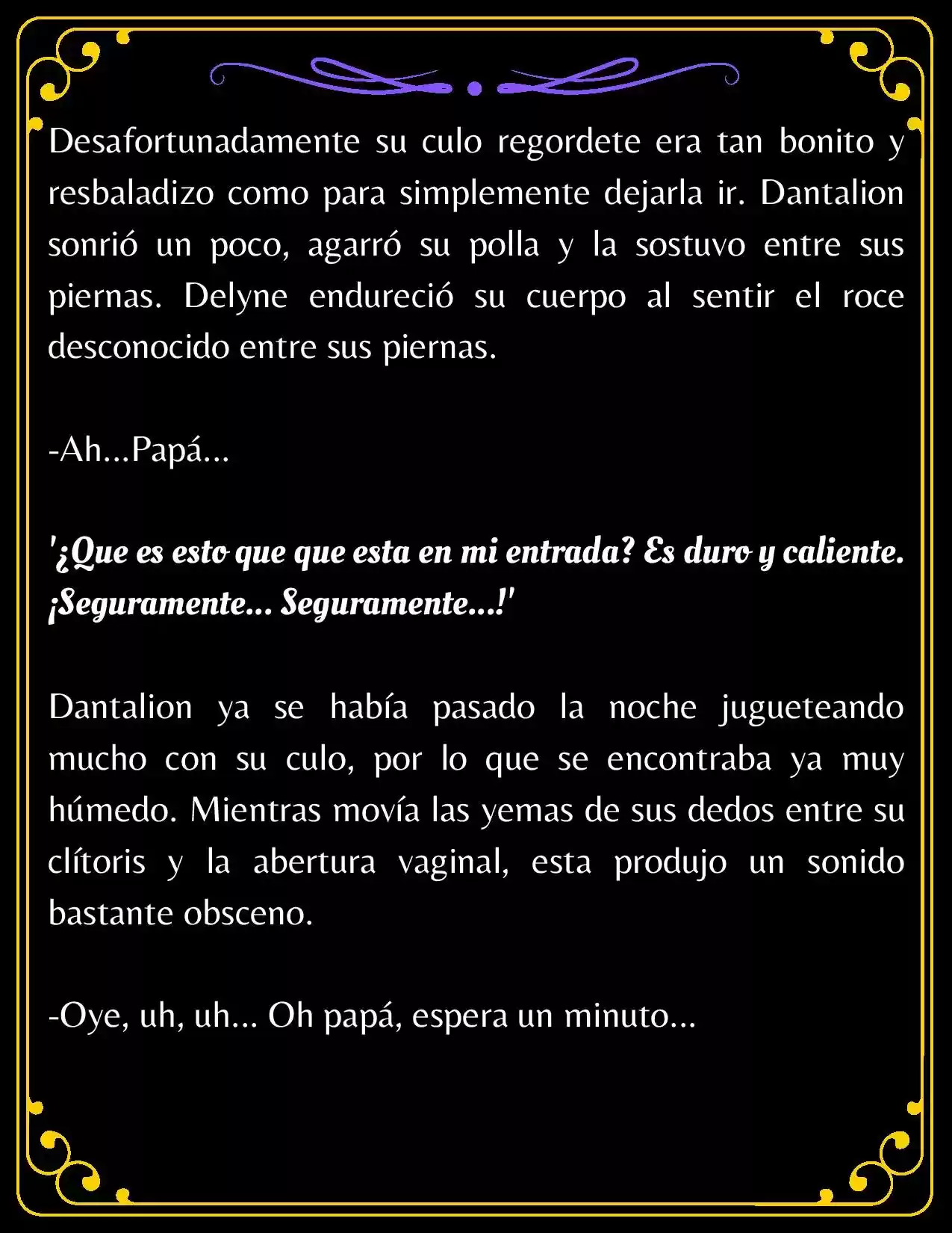 PAPÁ, ¿PORQUE ERES TAN MALO? (Novela) - Capítulo 4.3 - Página 15 - LectorTMOo