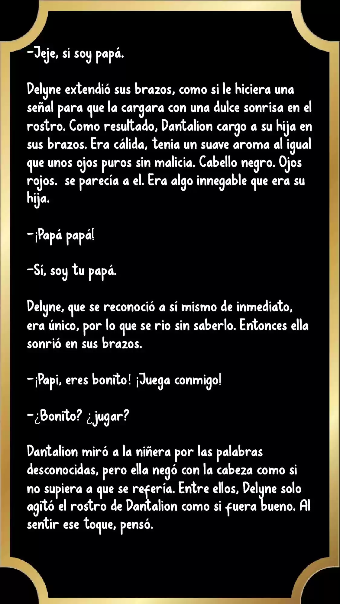 PAPÁ, ¿PORQUE ERES TAN MALO? (Novela) - Capítulo 5 - Página 10 - LectorTMOo