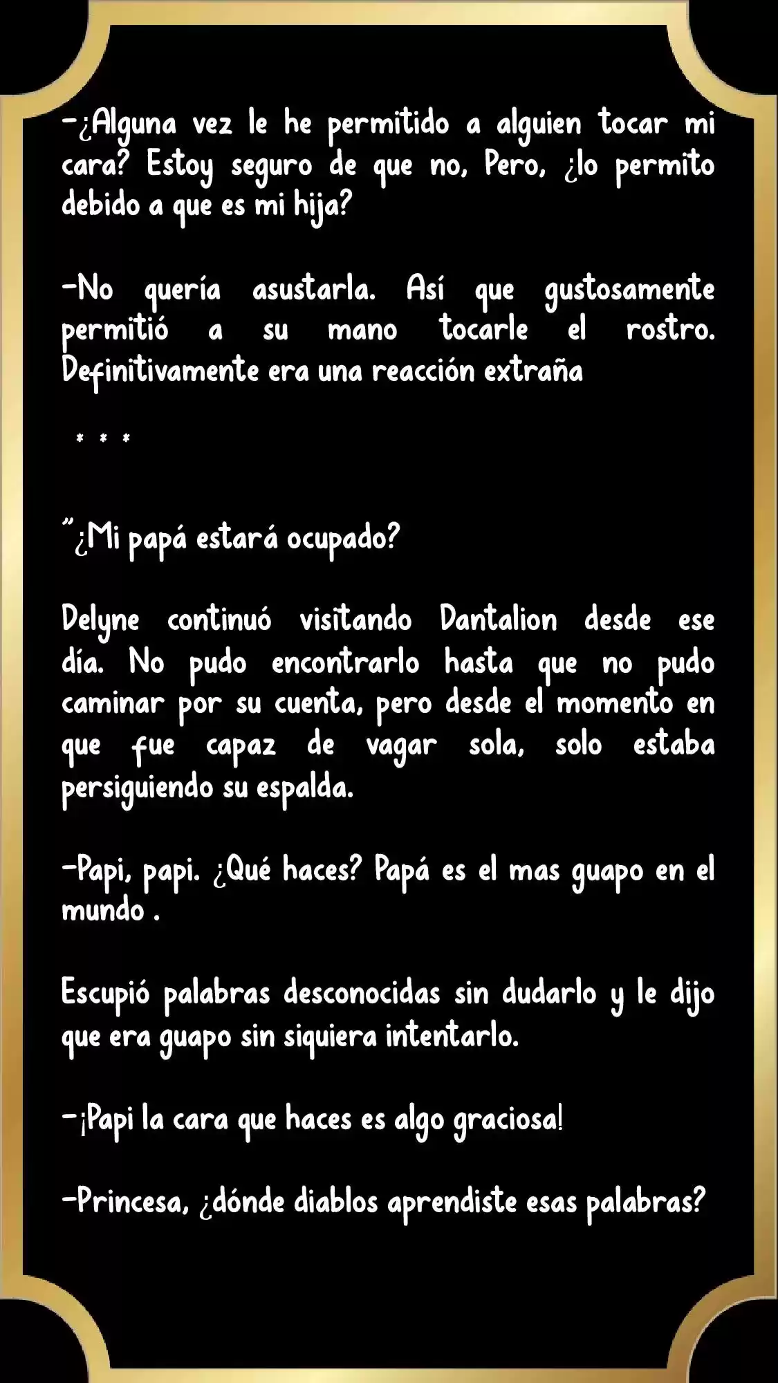 PAPÁ, ¿PORQUE ERES TAN MALO? (Novela) - Capítulo 5 - Página 11 - LectorTMOo