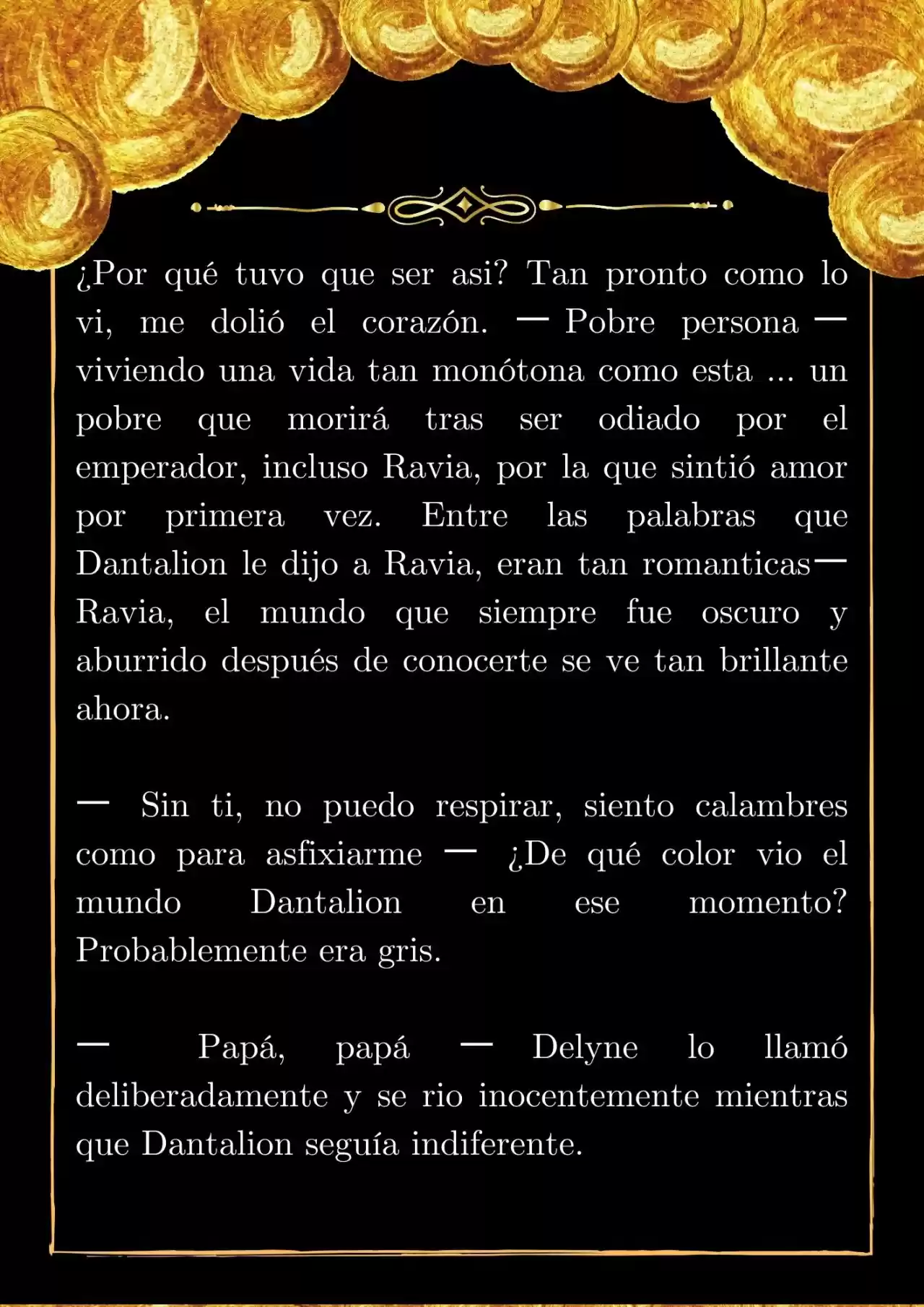 PAPÁ, ¿PORQUE ERES TAN MALO? (Novela) - Capítulo 6 - Página 8 - LectorTMOo