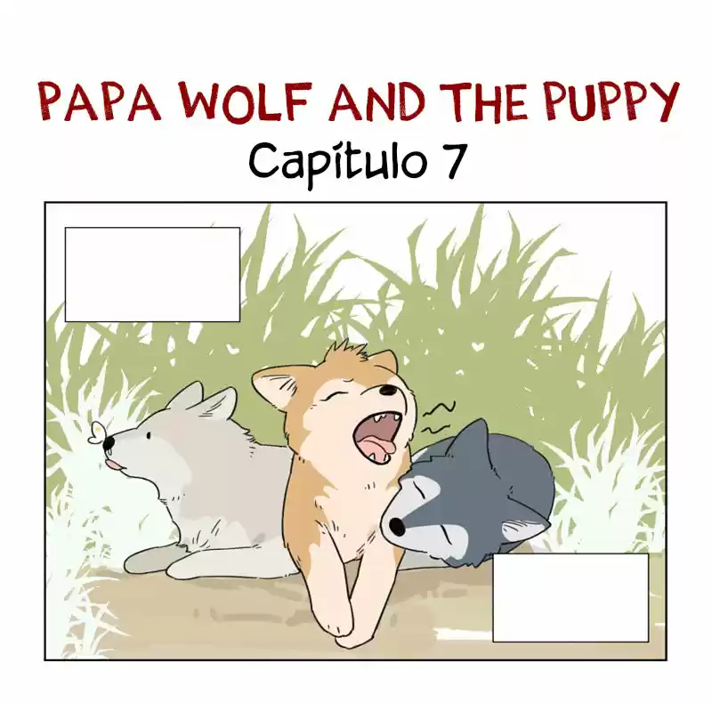 Papa Wolf And The Puppy - Capítulo 7 - Página 1 - LectorTMOo