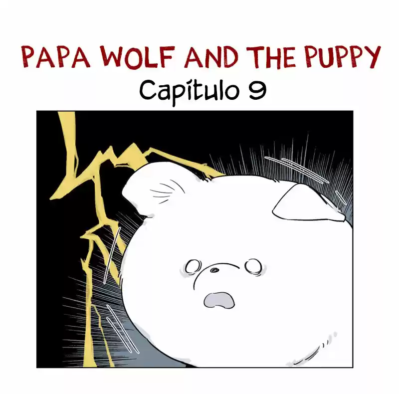 Papa Wolf And The Puppy - Capítulo 9 - Página 1 - LectorTMOo