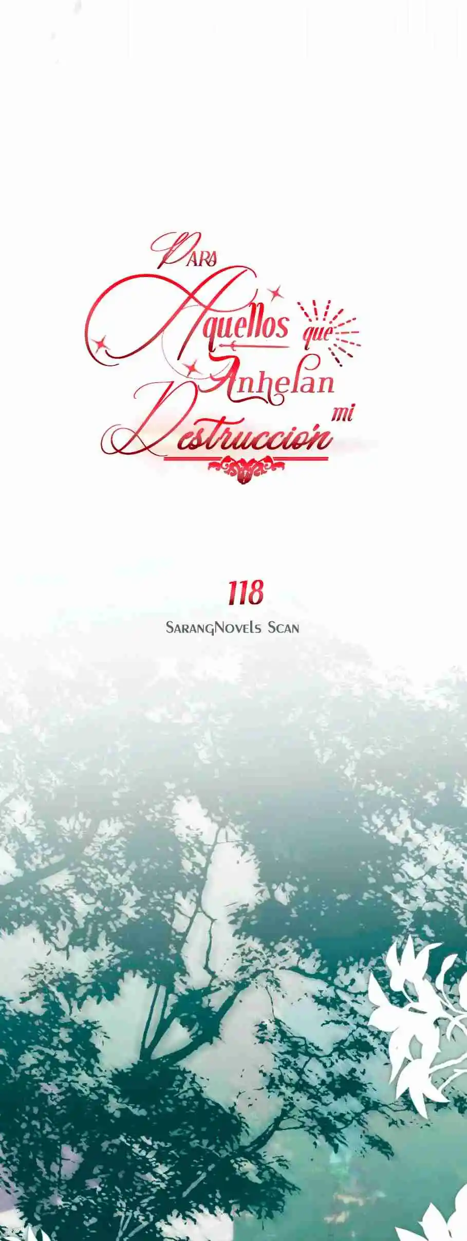 PARA AQUELLOS QUE ANHELAN MI DESTRUCCIÓN - Capítulo 118 - Página 19 - LectorTMOo