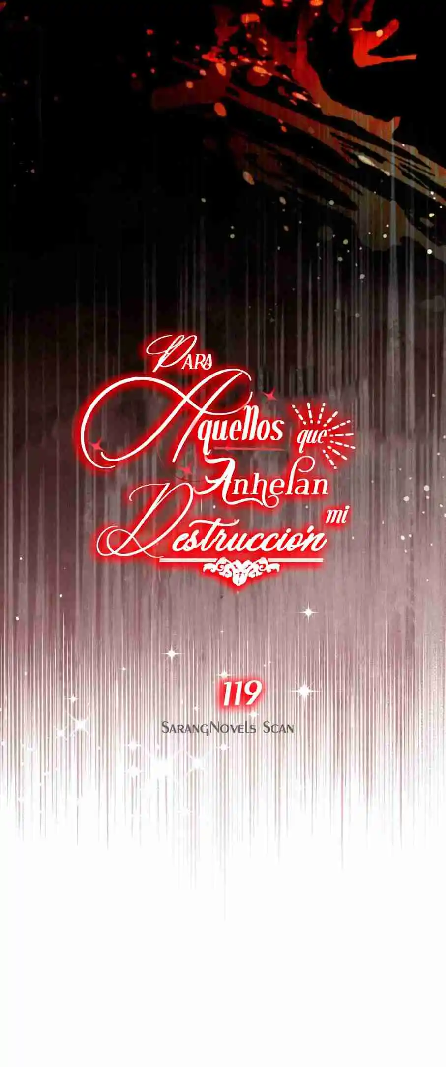 PARA AQUELLOS QUE ANHELAN MI DESTRUCCIÓN - Capítulo 119 - Página 24 - LectorTMOo