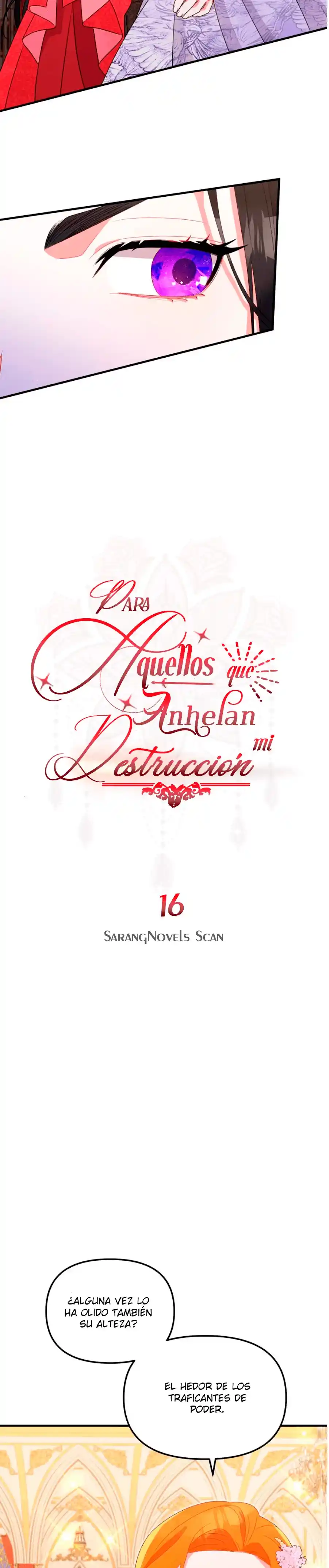 PARA AQUELLOS QUE ANHELAN MI DESTRUCCIÓN - Capítulo 16 - Página 9 - LectorTMOo