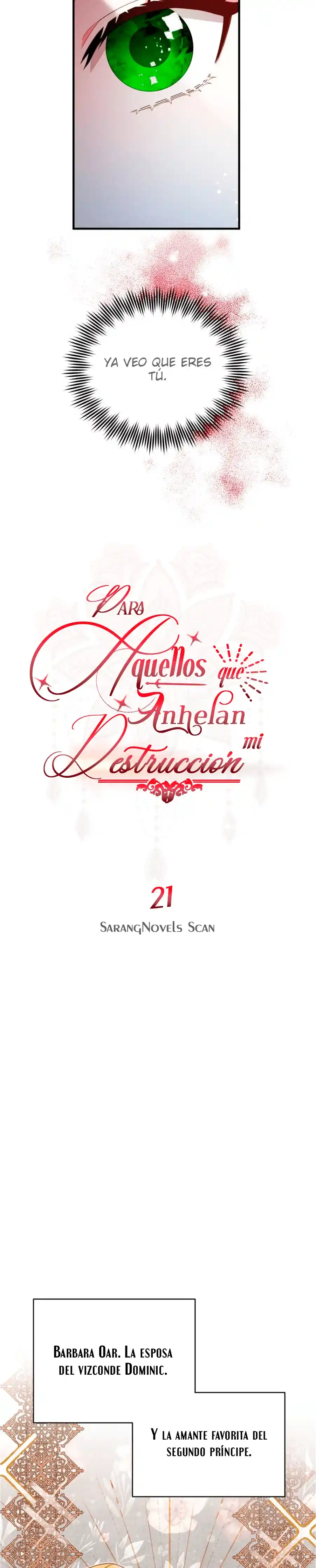 PARA AQUELLOS QUE ANHELAN MI DESTRUCCIÓN - Capítulo 21 - Página 8 - LectorTMOo