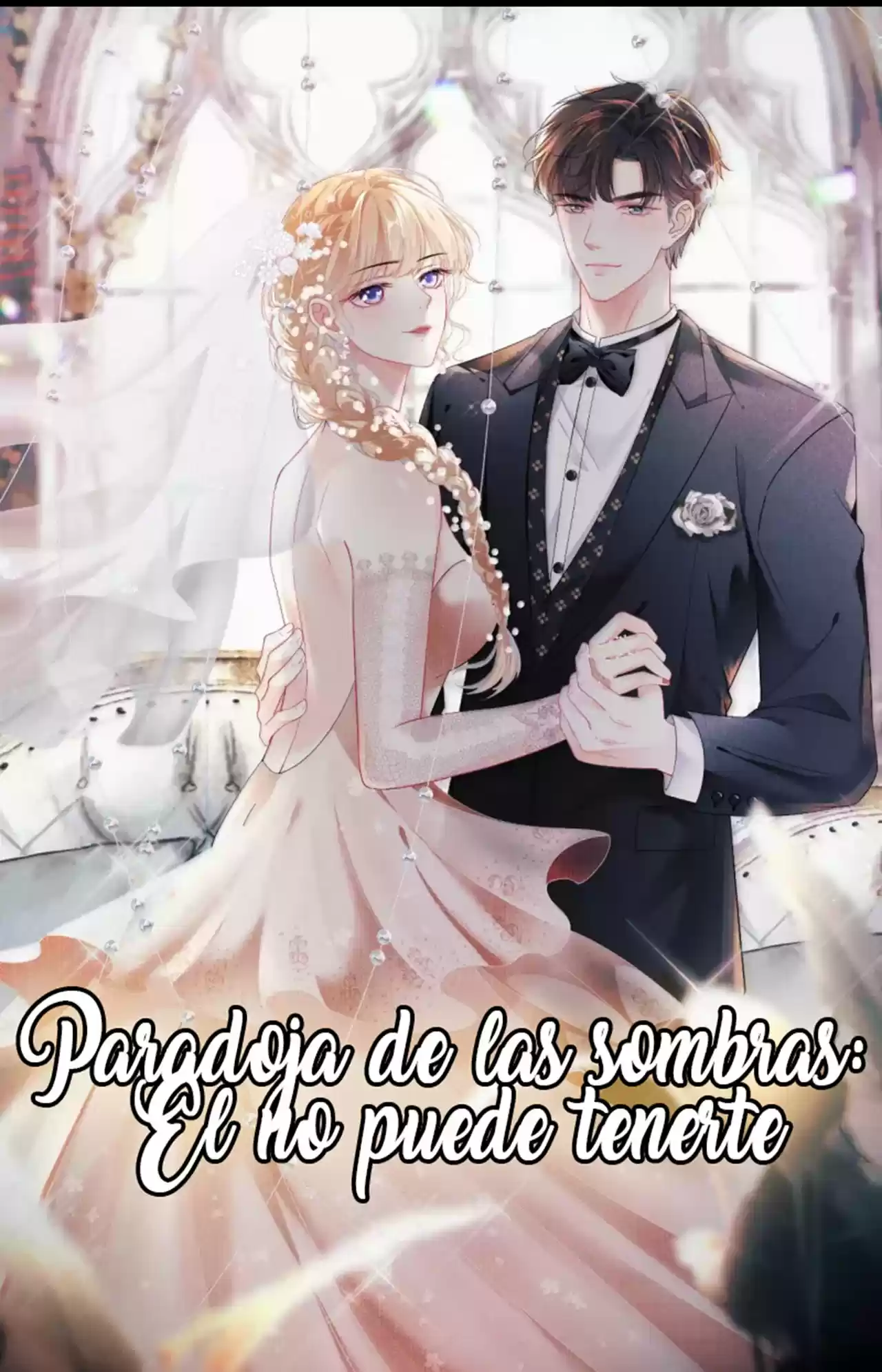 Paradoja De Las Sombras: El No Puede Tenerte - Capítulo 2 - Página 1 - LectorTMOo