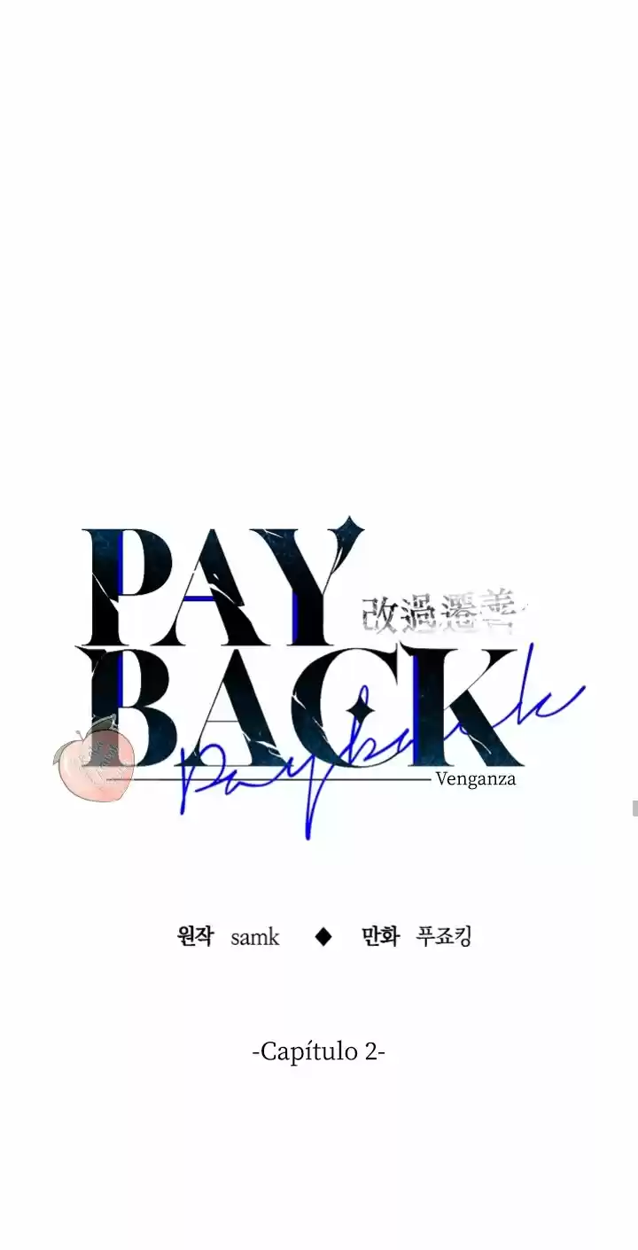 PAYBACK - Capítulo 2 - Página 34 - LectorTMOo