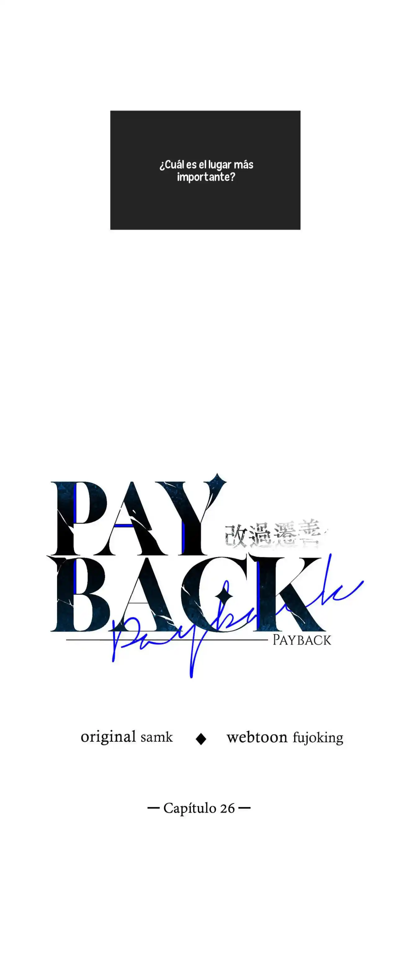 PAYBACK - Capítulo 26 - Página 16 - LectorTMOo