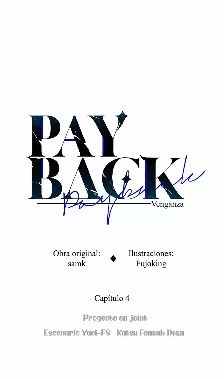 PAYBACK - Capítulo 4 - Página 4 - LectorTMOo