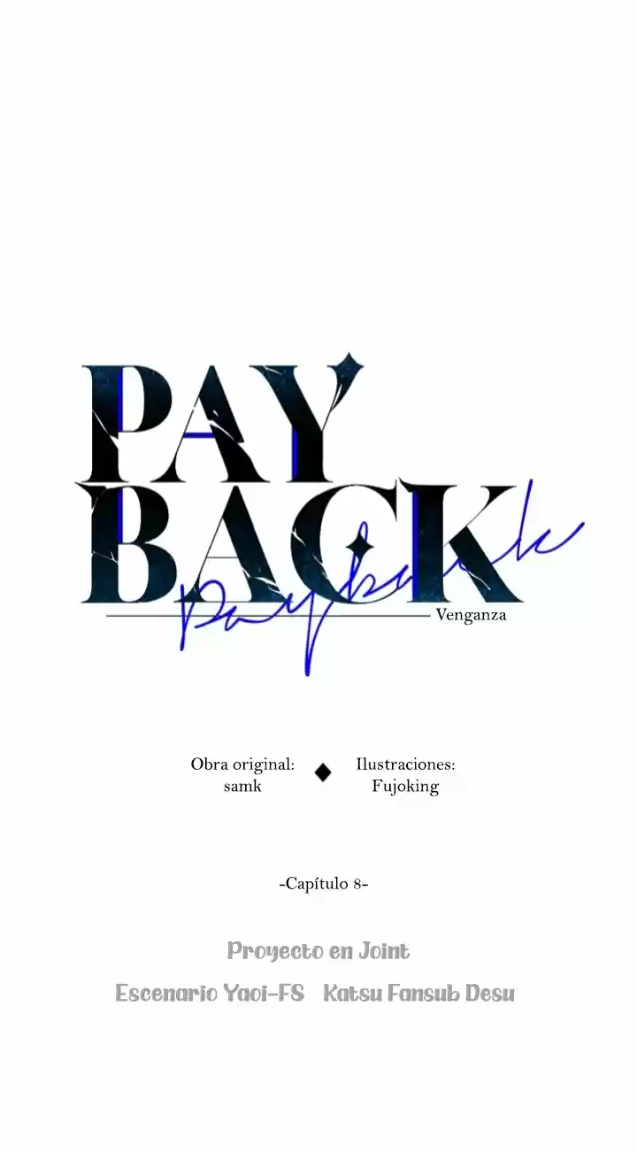 PAYBACK - Capítulo 8 - Página 45 - LectorTMOo
