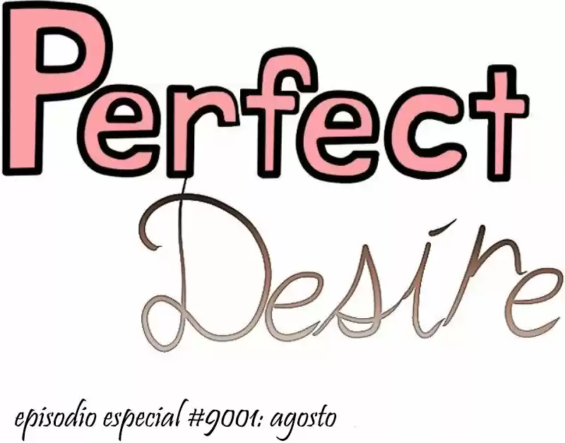 Perfect Desire - Capítulo 22.20 - Página 3 - LectorTMOo