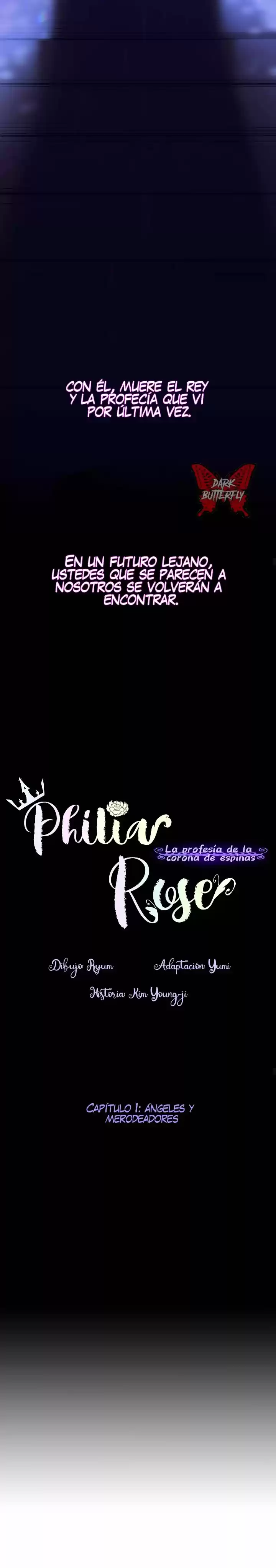Philia Rose: La Profecía De La Corona De Espinas - Capítulo 1 - Página 10 - LectorTMOo